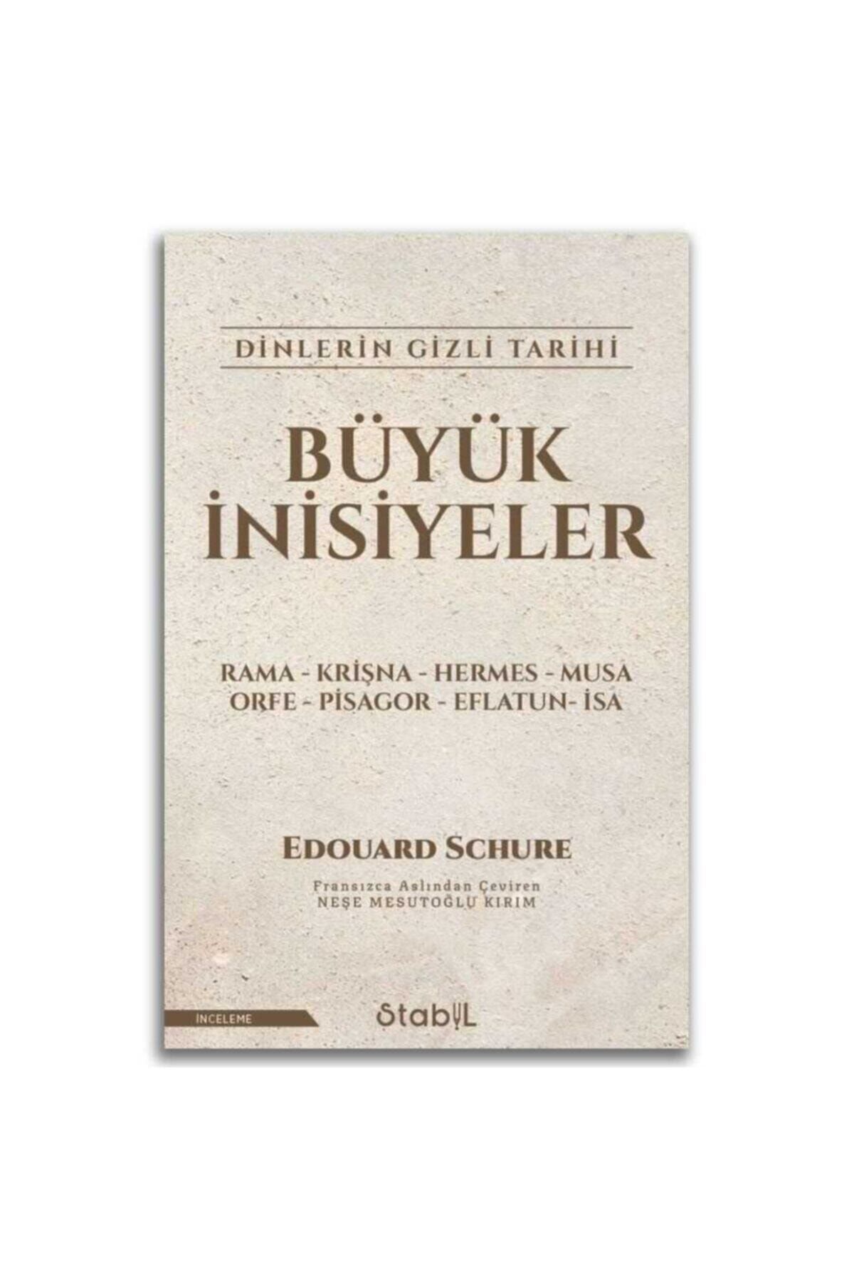 STABİL KİTAP Büyük Inisyeler Dinlerin Gizli Tarihi -