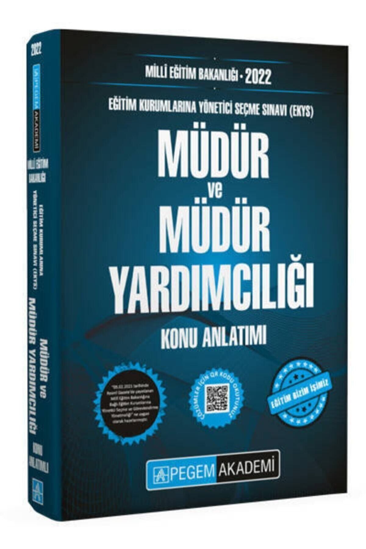 Pegem Akademi Yayıncılık 2022 Milli Eğitim Bakanlığı Ekys Müdür Ve Müdür Yardımcılığı Konu Anlatımı