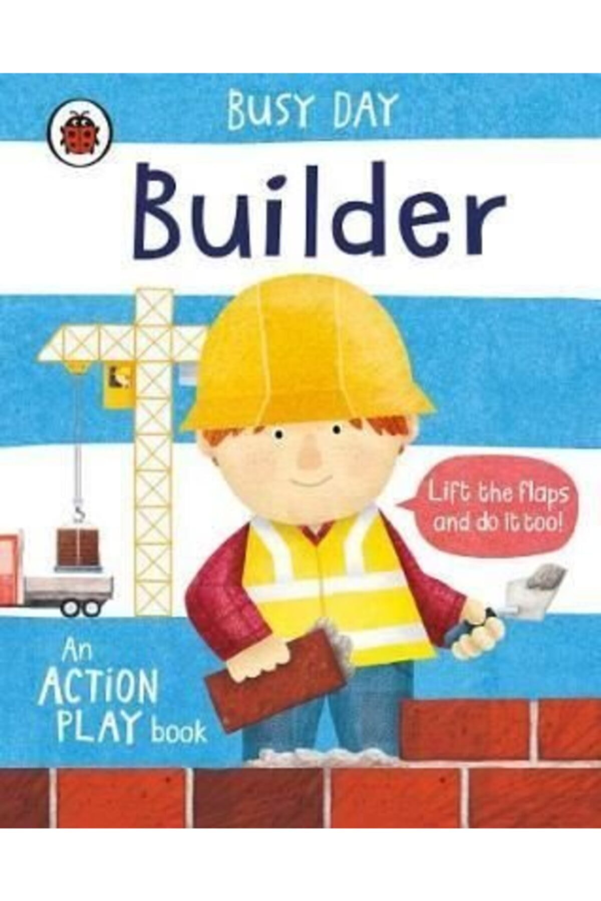PENGUİN Busy Day Builder - Lift The Flaps And Do It Too!
