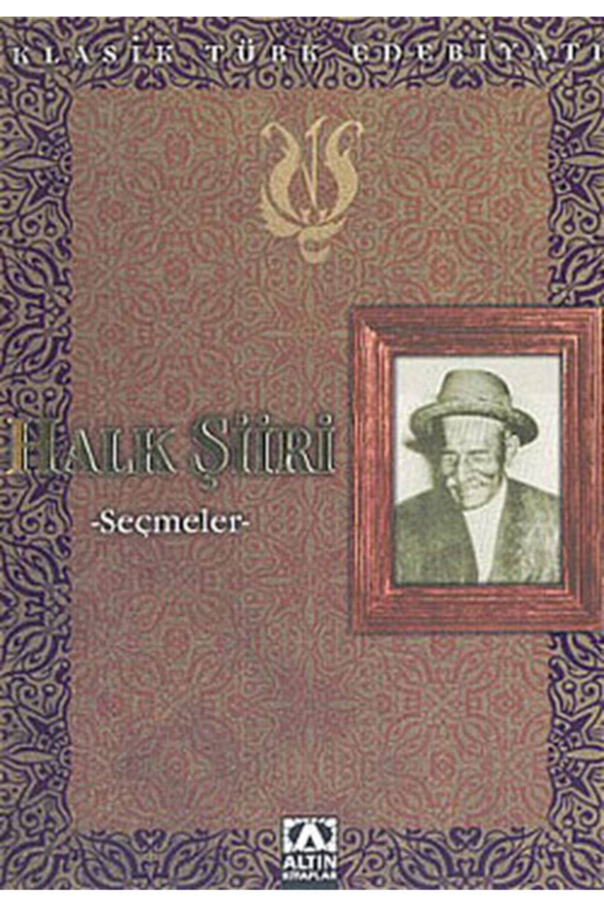 Altın Kitaplar Yayınevi Halk Şiiri -seçmeler-