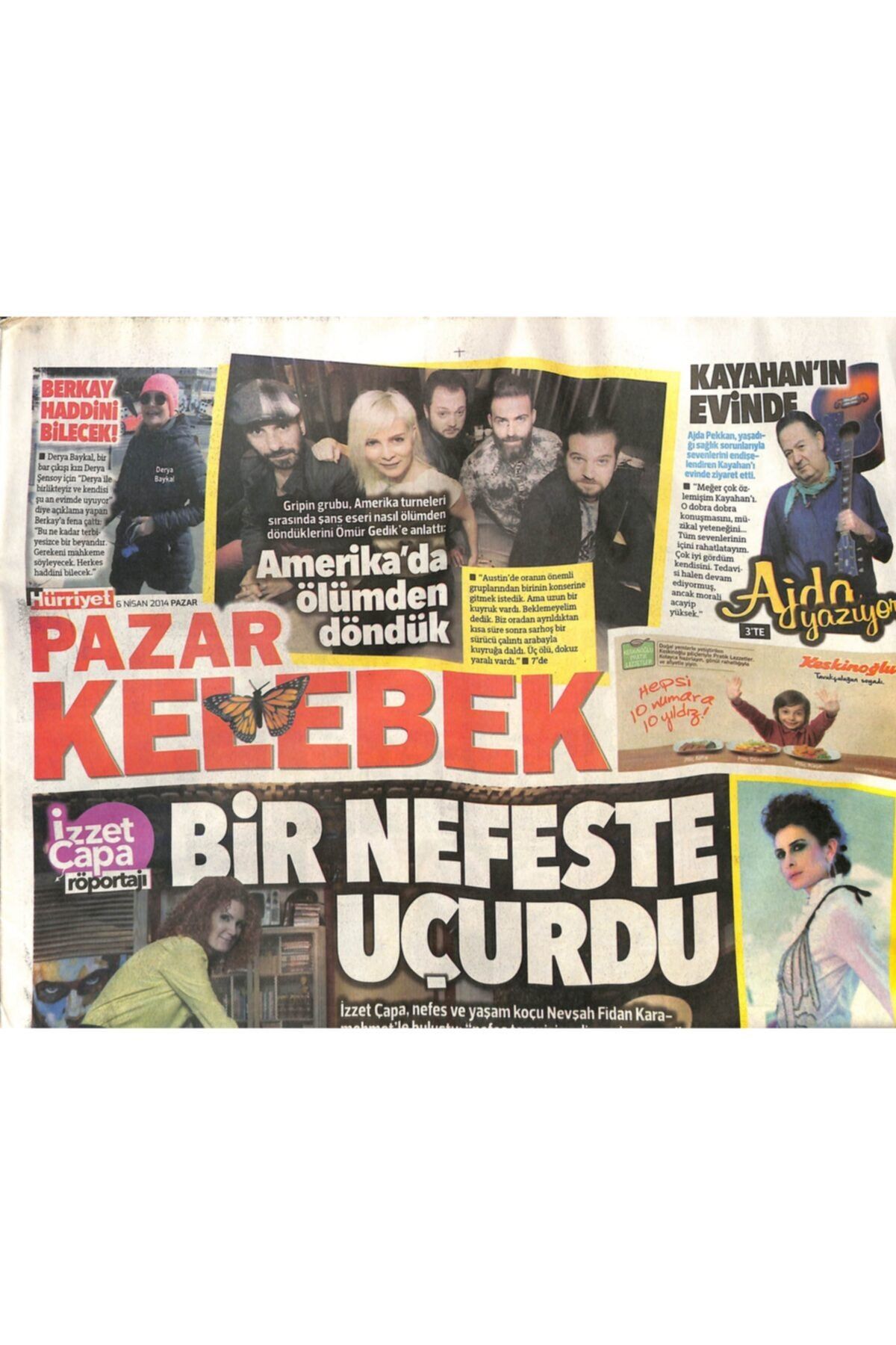 Gökçe Koleksiyon Hürriyet Gazetesi Pazar Kelebek Eki 6 Nisan 2014 - Izzet Çapa Röportajı - Onur Baştürk Konuştu