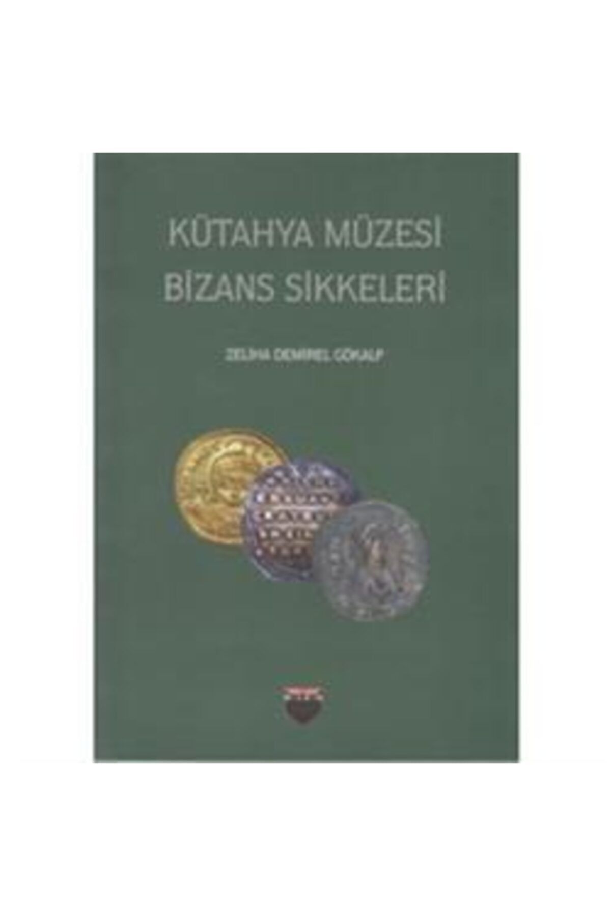 Bilgin Kültür Sanat Kütahya Müzesi Bizans Sikkeleri