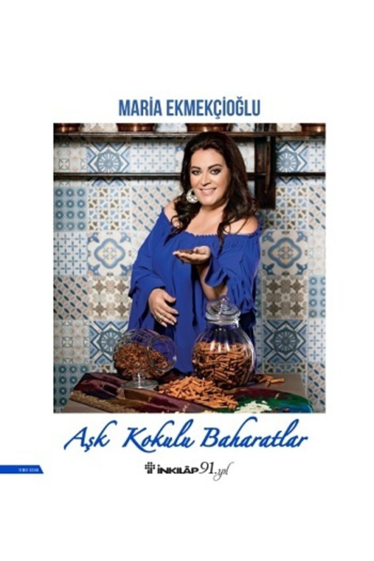İnkılap Kitabevi Aşk Kokulu Baharatlar