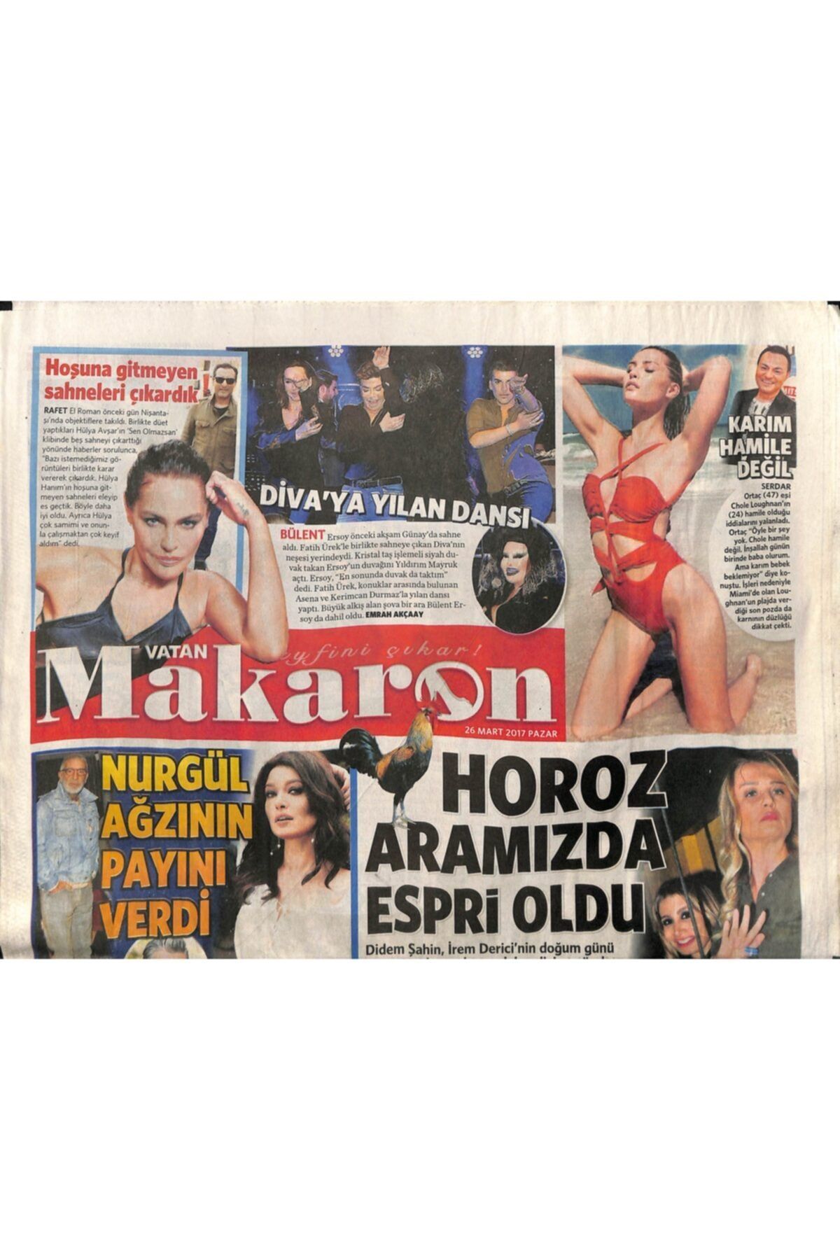 Gökçe Koleksiyon Vatan Gazetesi Makaron Eki 26 Mart 2017 - Nurgül Yeşilçay Ağzının Payını Verdi