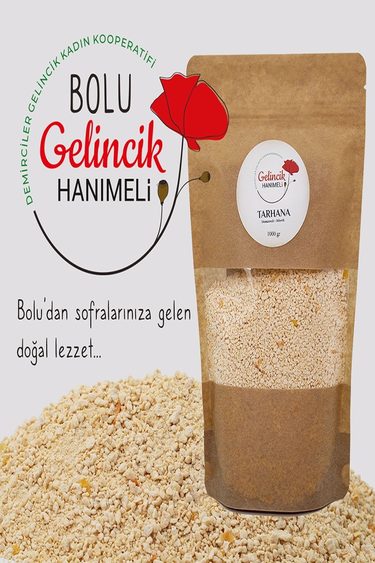gelincik hanımeli Bolu Katkısız Sade Tarhana 1000 Gr