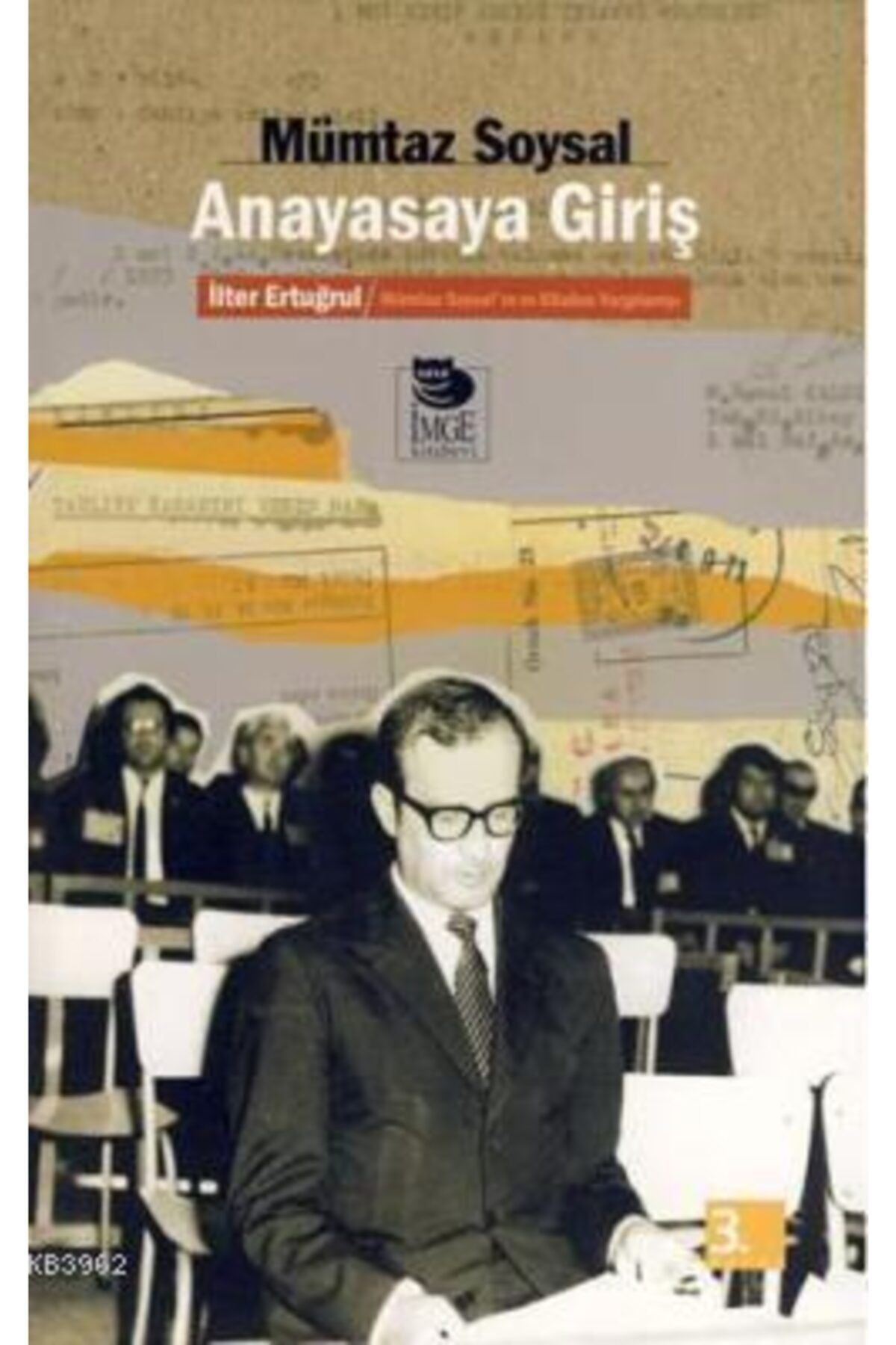 İmge Kitabevi Yayınları Anayasaya Giriş Mümtaz Soysal