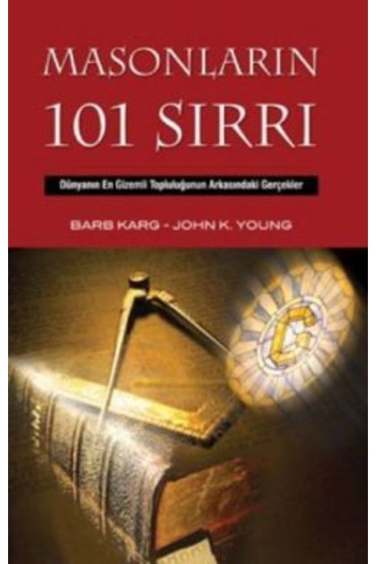 Kalkedon Yayıncılık Masonların 101 Sırrı