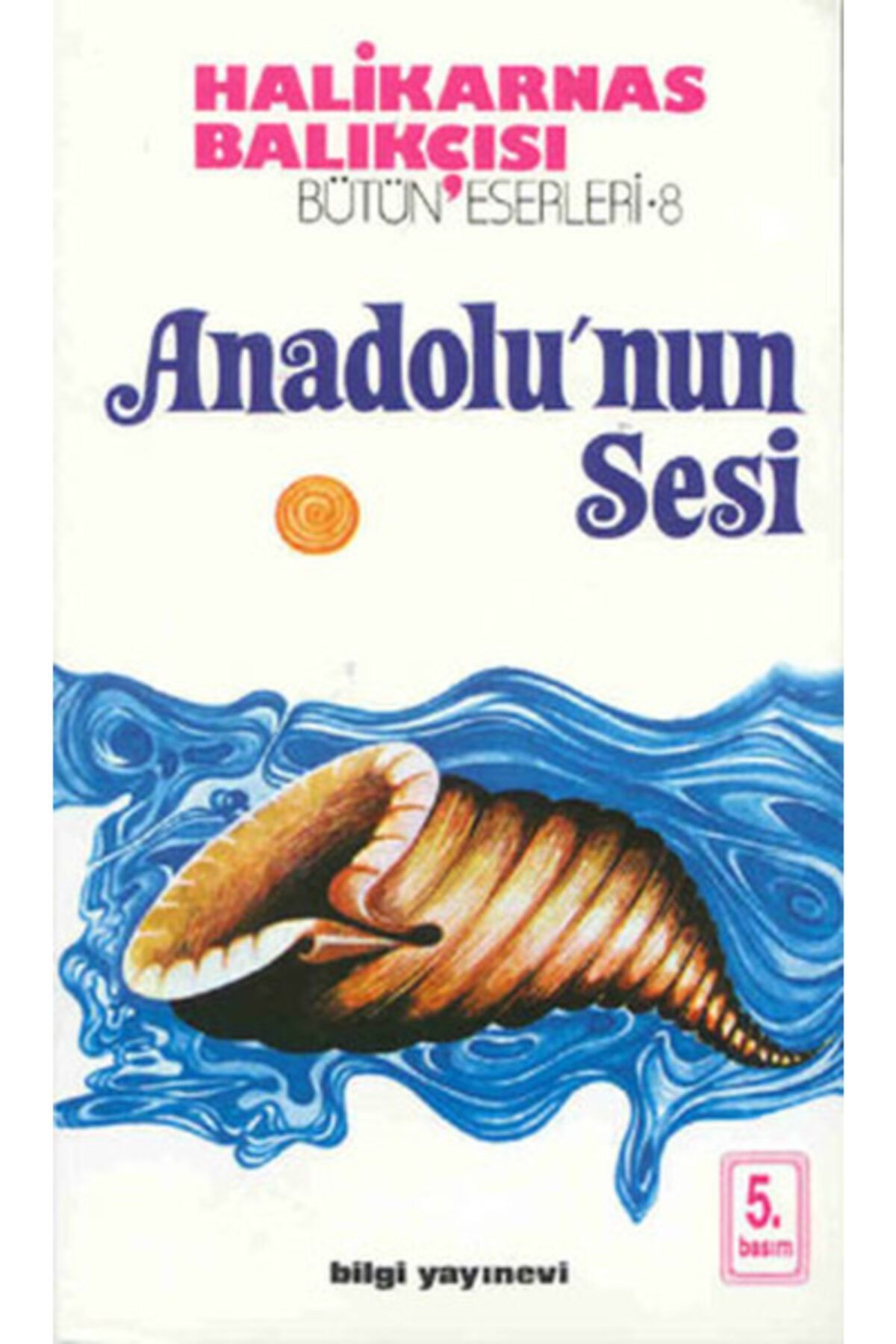 Bilgi Yayınevi Anadolu'nun Sesi