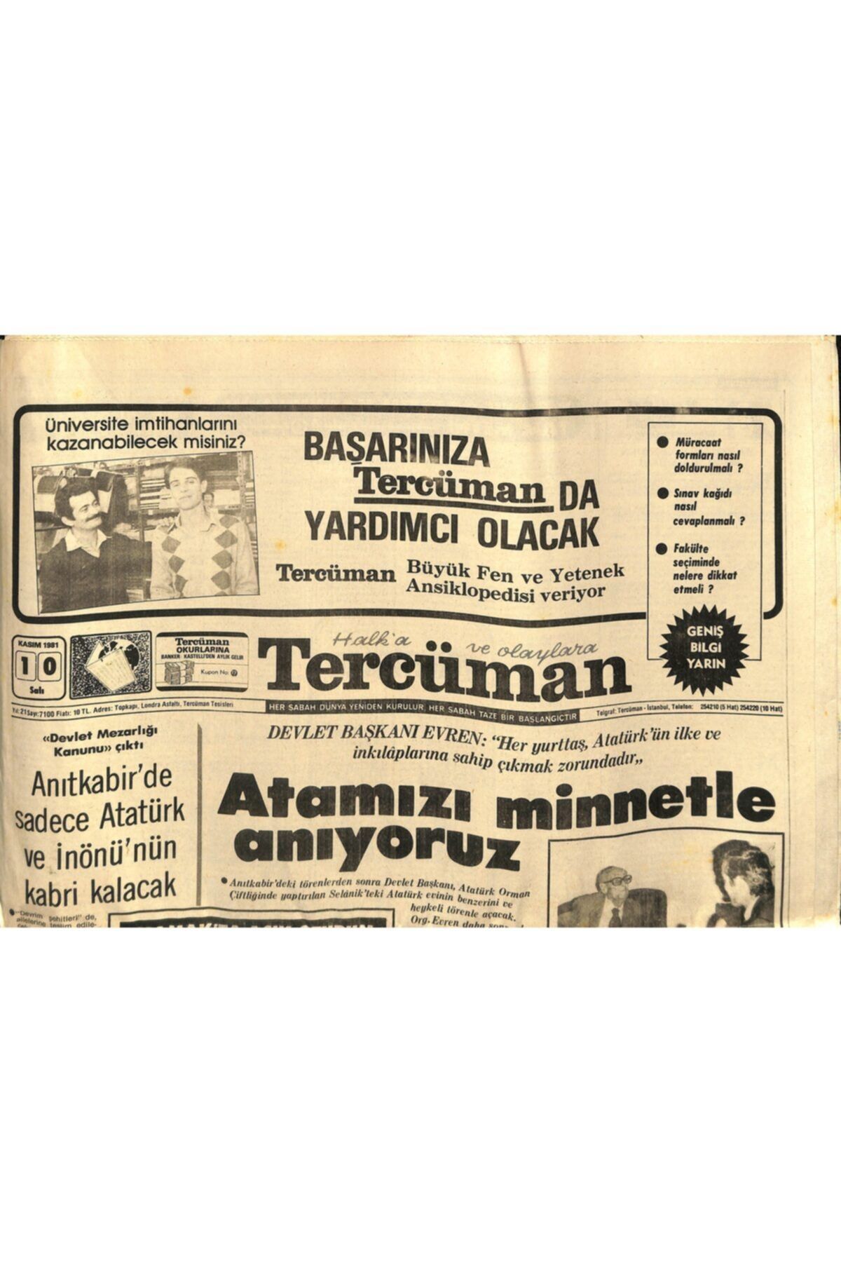Gökçe Koleksiyon Tercüman Gazetesi 10 Kasım 1981 - Anıtkabir'de Sadece Atatürk ve Inönü'nün Kabri Kalacak
