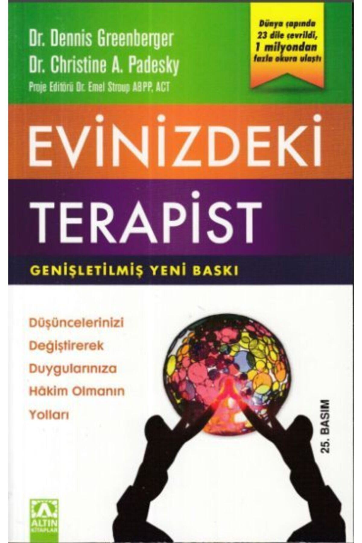 Altın Kitaplar Evinizdeki Terapist - Christine A. Padesky,dennis Greenberger