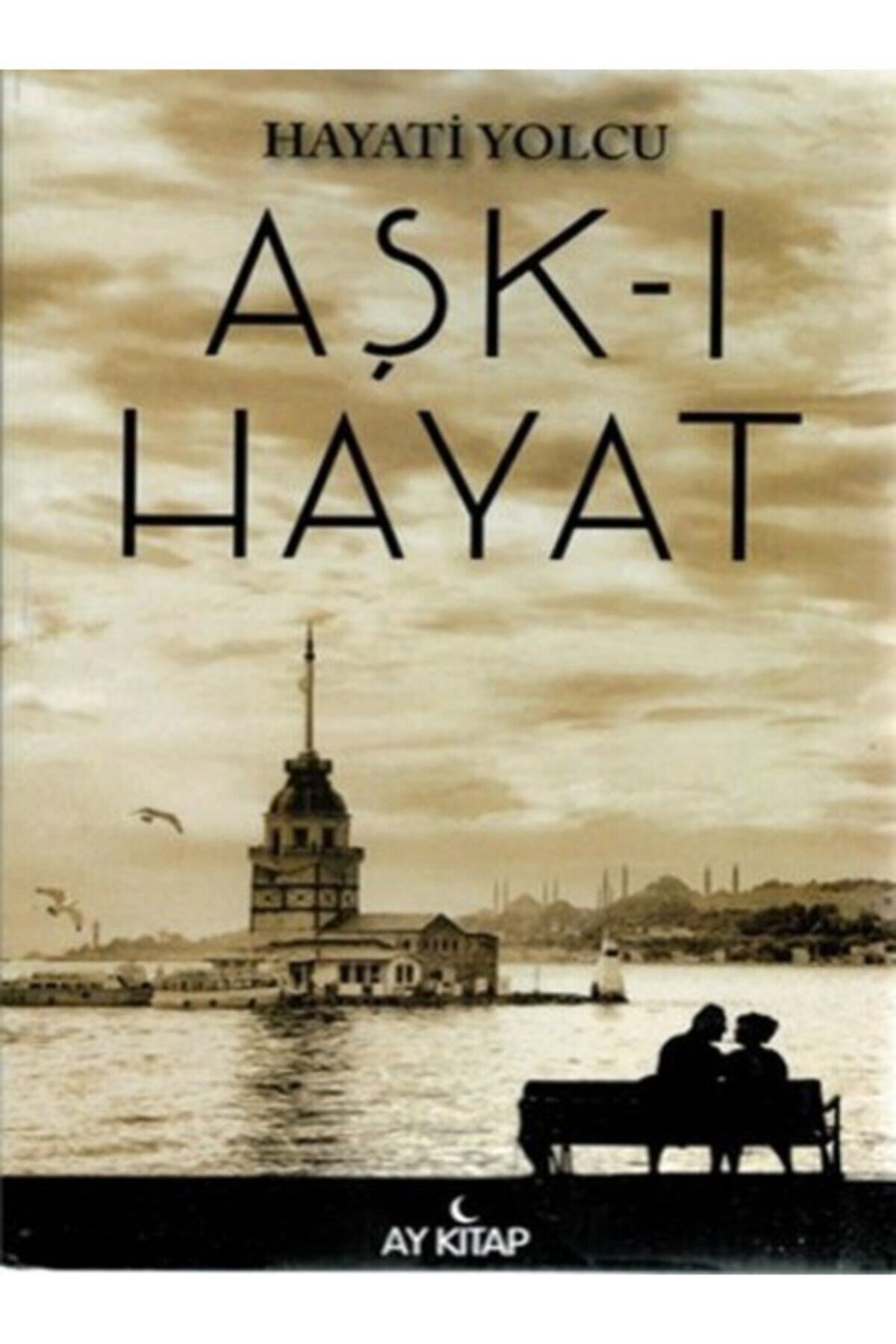 Ay Kitap Aşk-ı Hayat