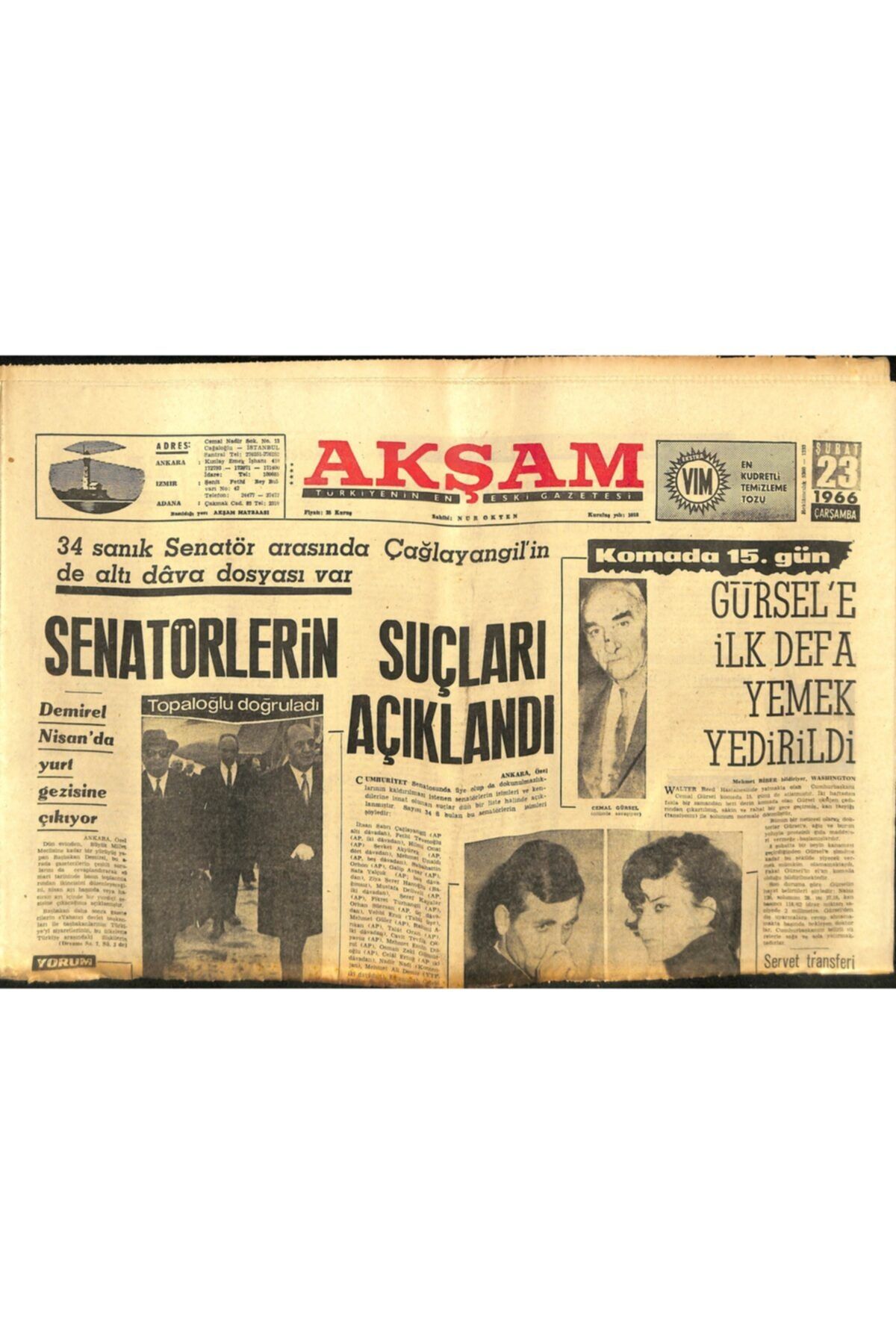Gökçe Koleksiyon Akşam Gazetesi - 23 Şubat 1966 - Metin Oktay:krallığı Kimseye Bırakmam