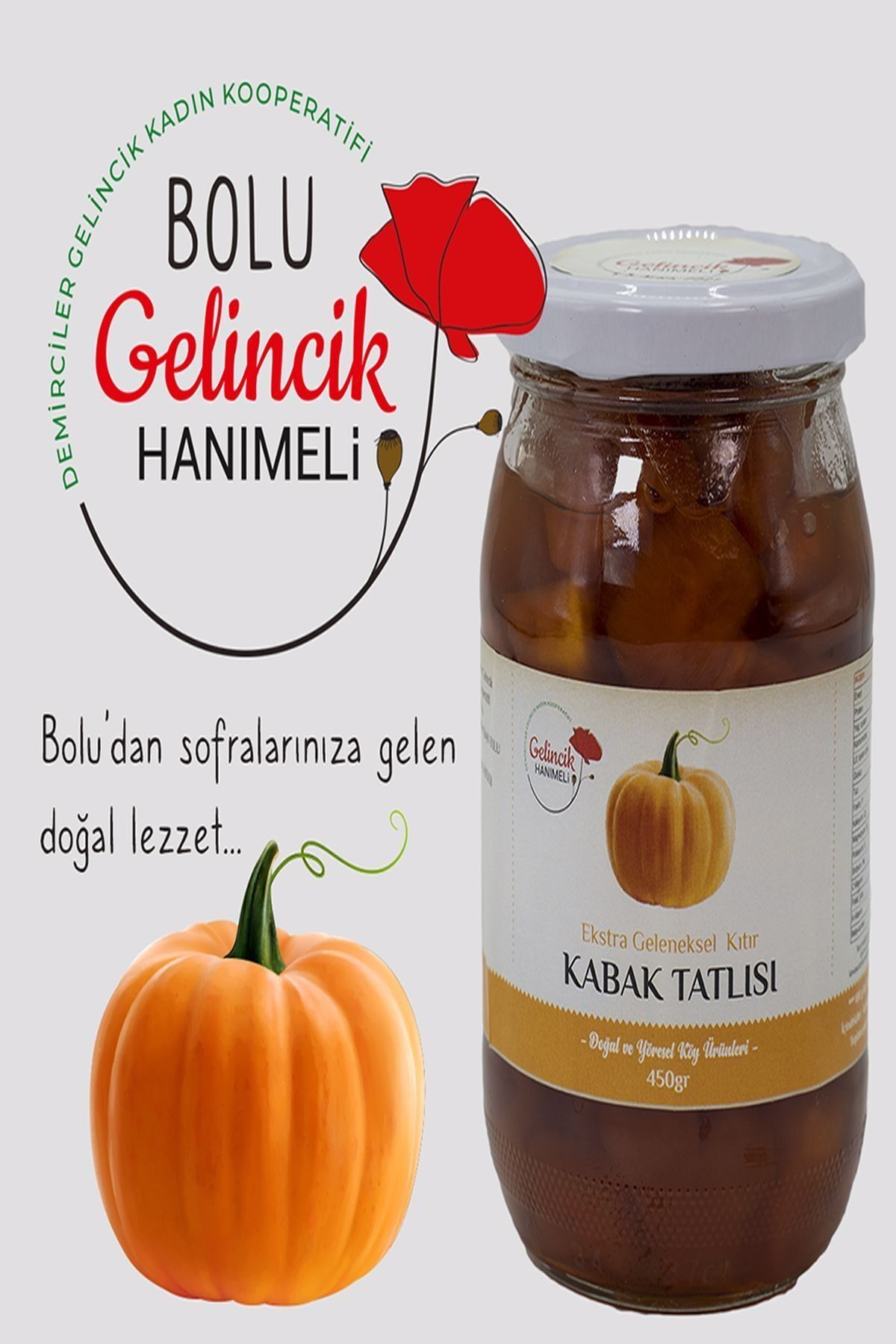 gelincik hanımeli Bolu Geleneksel Kıtır Kabak Tatlısı 450 Gr