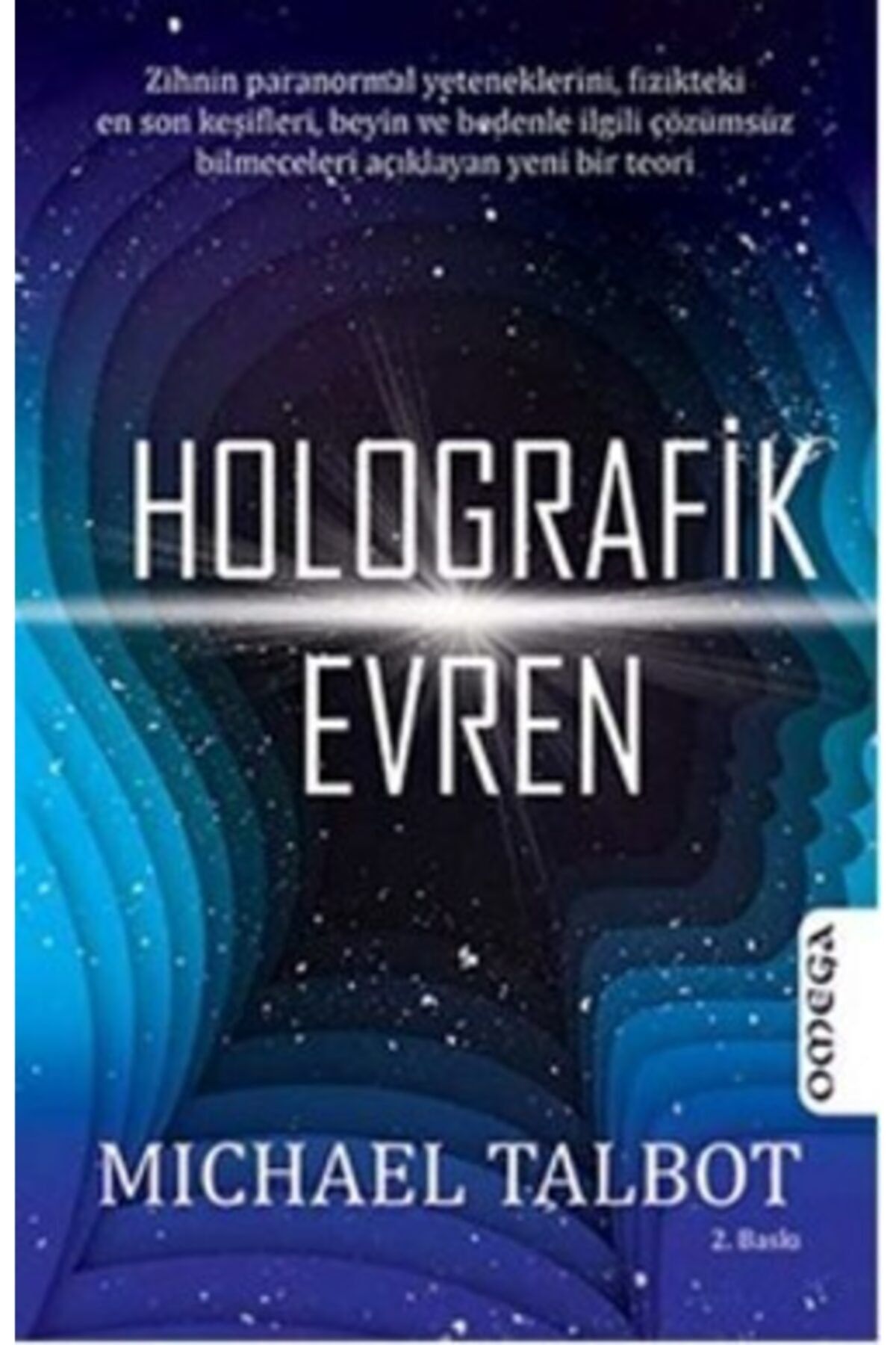 Omega Holografik Evren