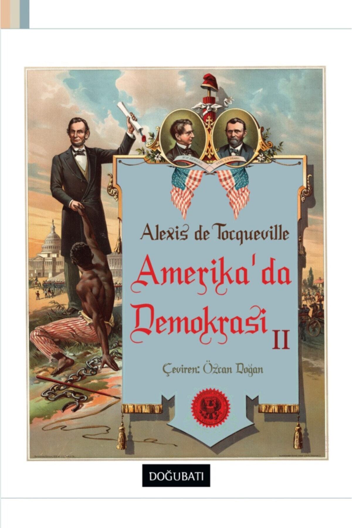 Doğu Batı Yayınları Amerika'da Demokrasi 2