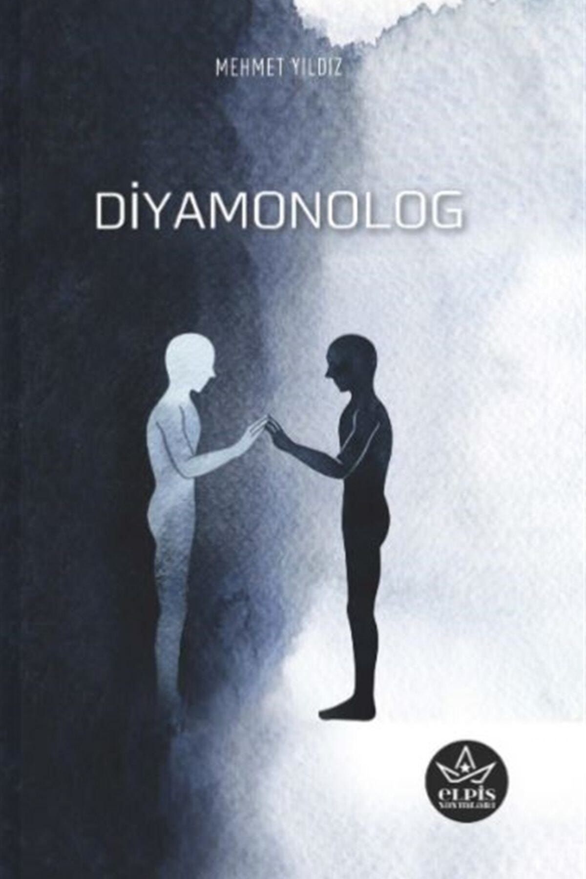 Elpis Yayınları Diyamonolog - Mehmet Yıldız