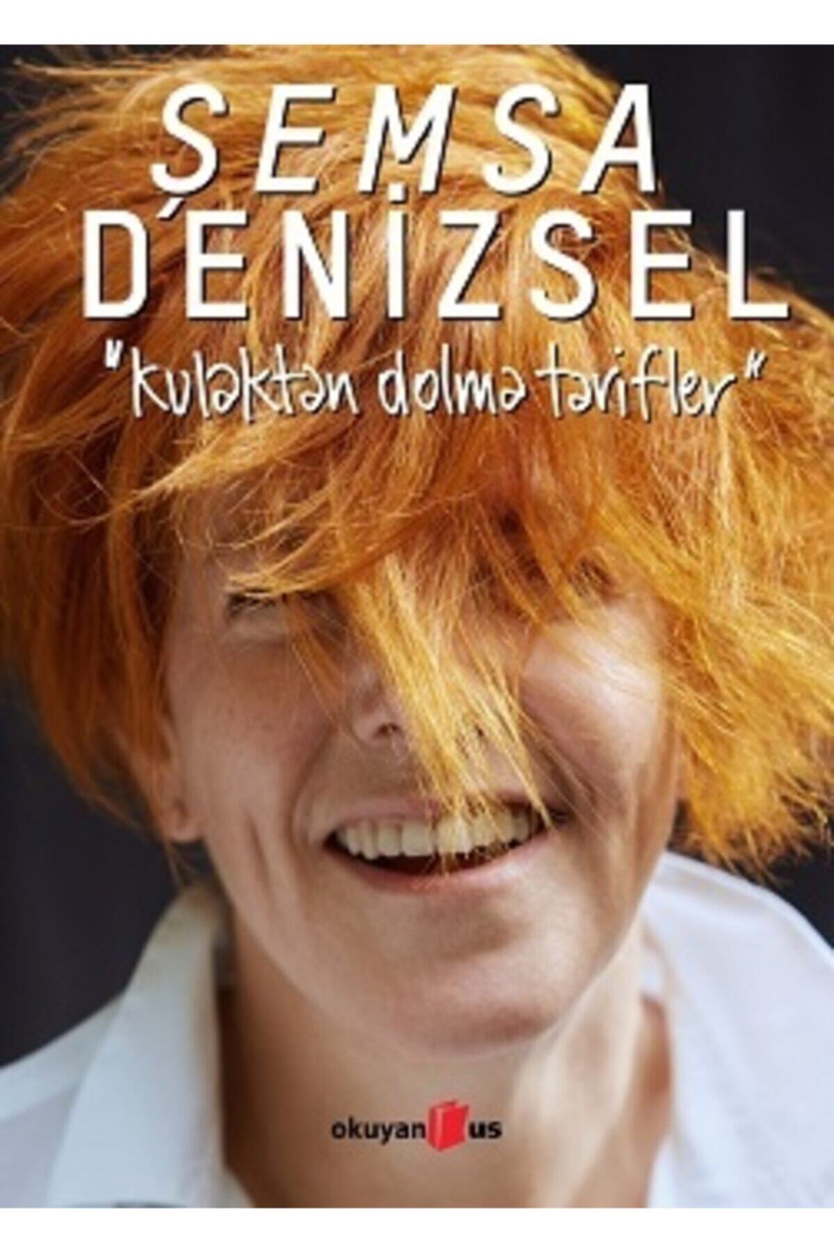Okuyan Us Yayın Kulaktan Dolma Tarifler Şemsa Denizsel