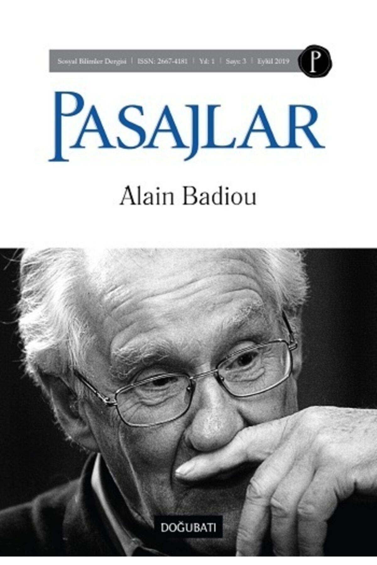 Doğu Batı Dergileri Pasajlar Sosyal Bilimler Dergisi Sayı: 3 Eylül 2019