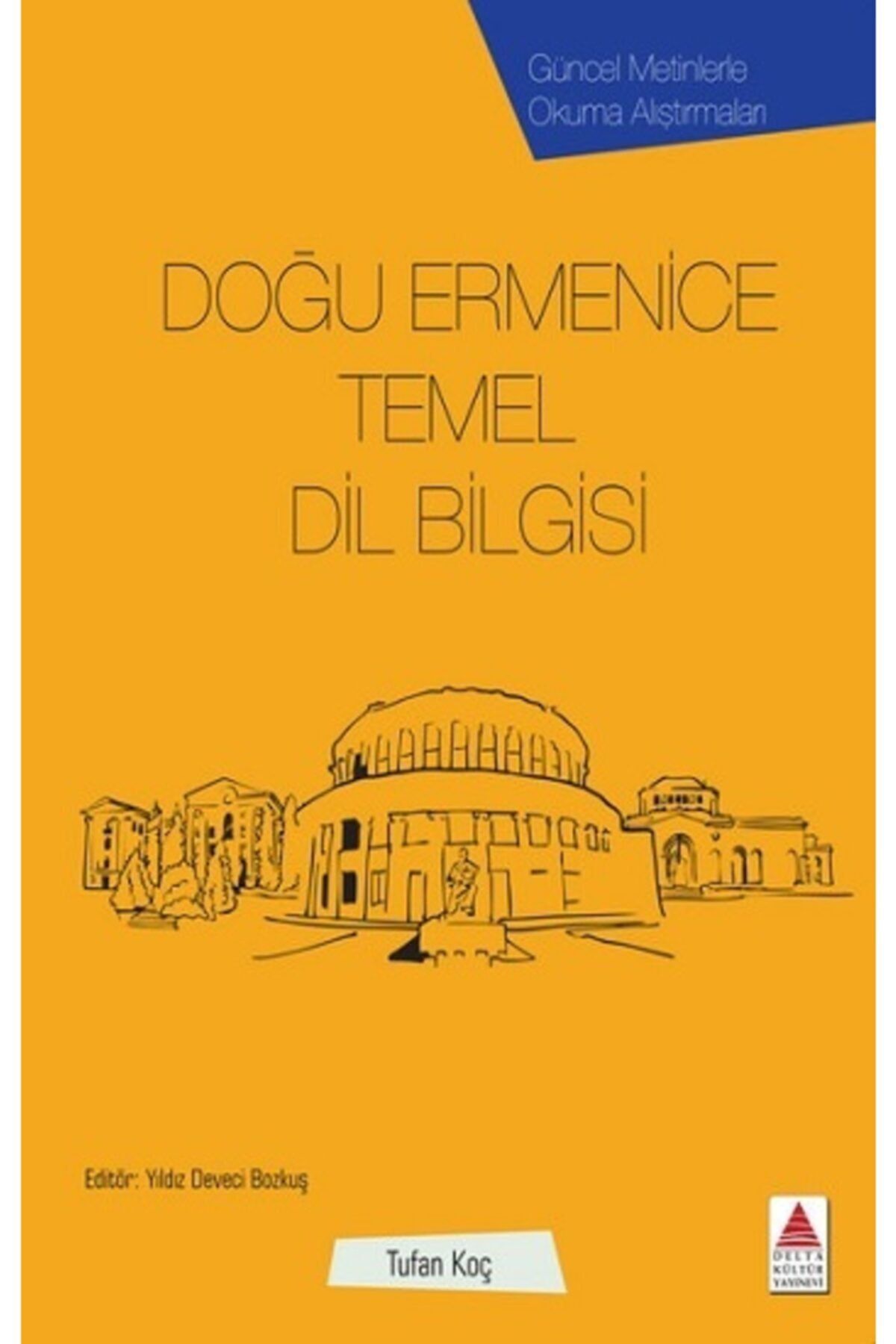 Delta Kültür Yayınevi Doğu Ermenice Temel Dil Bilgisi