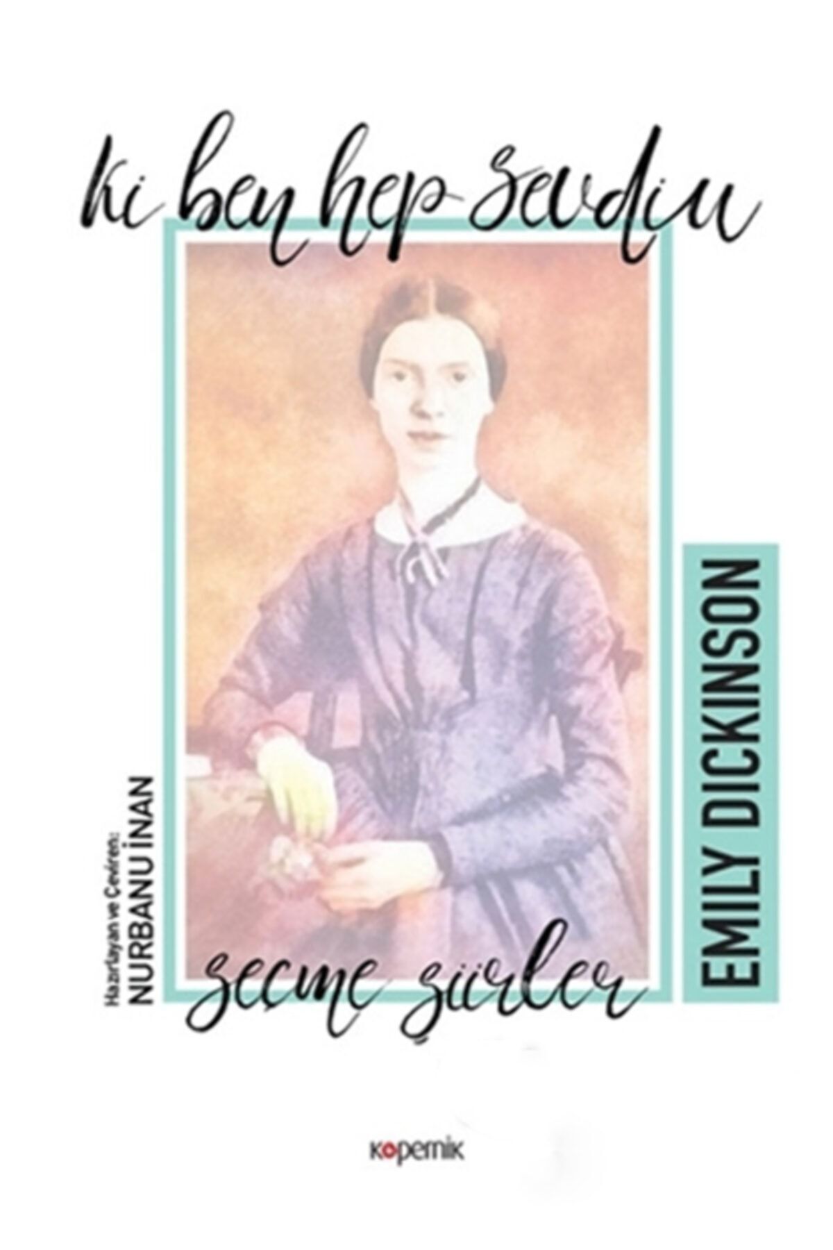 Kopernik Kitap Ki Ben Hep Sevdim