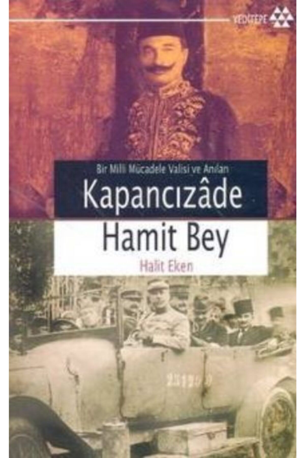 Yeditepe Yayınevi Kapancızade Hamit Bey