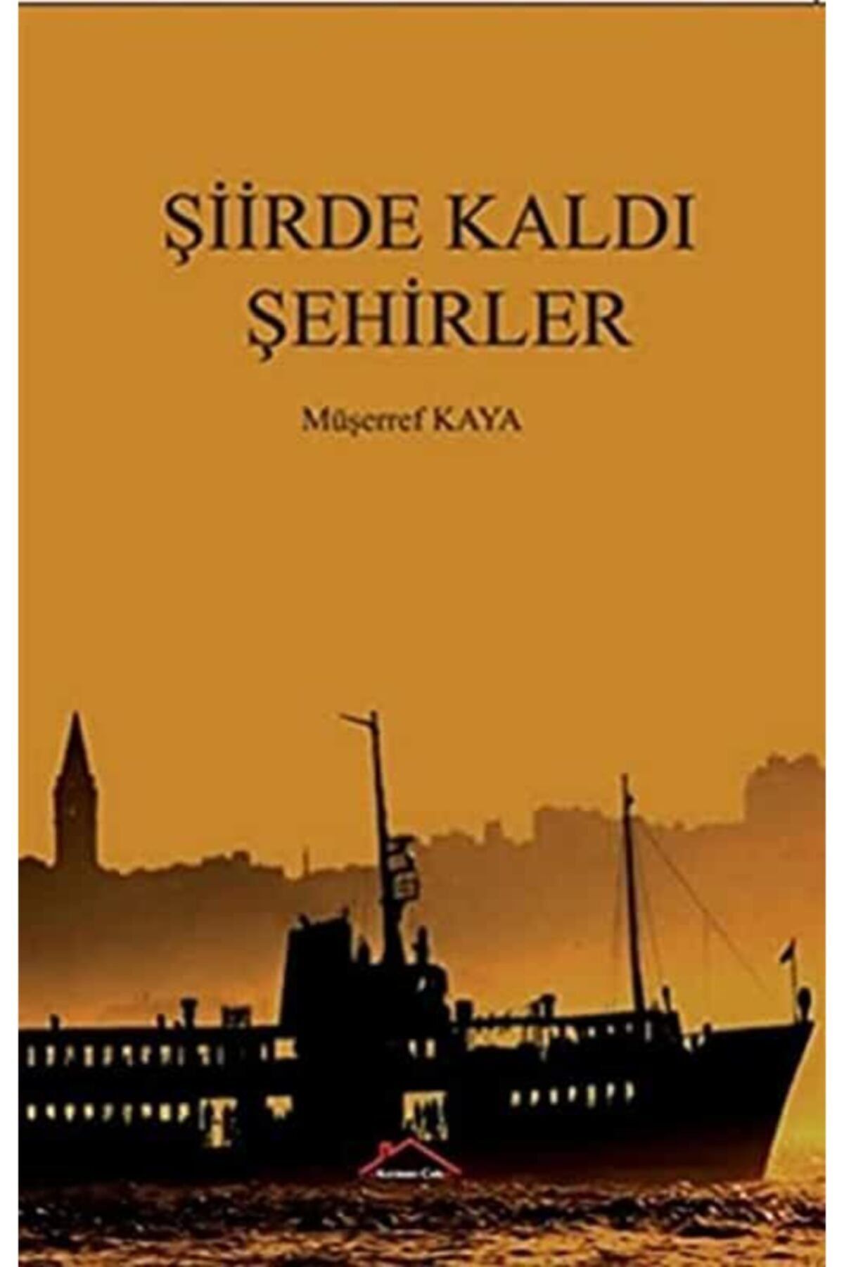 Kırmızı Çatı Yayınları Şiirde Kaldı Şehirler
