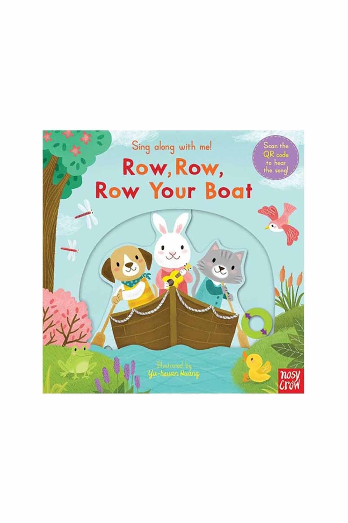 Nosy Crow Nc - Sing Along Ri Row, Row, Row