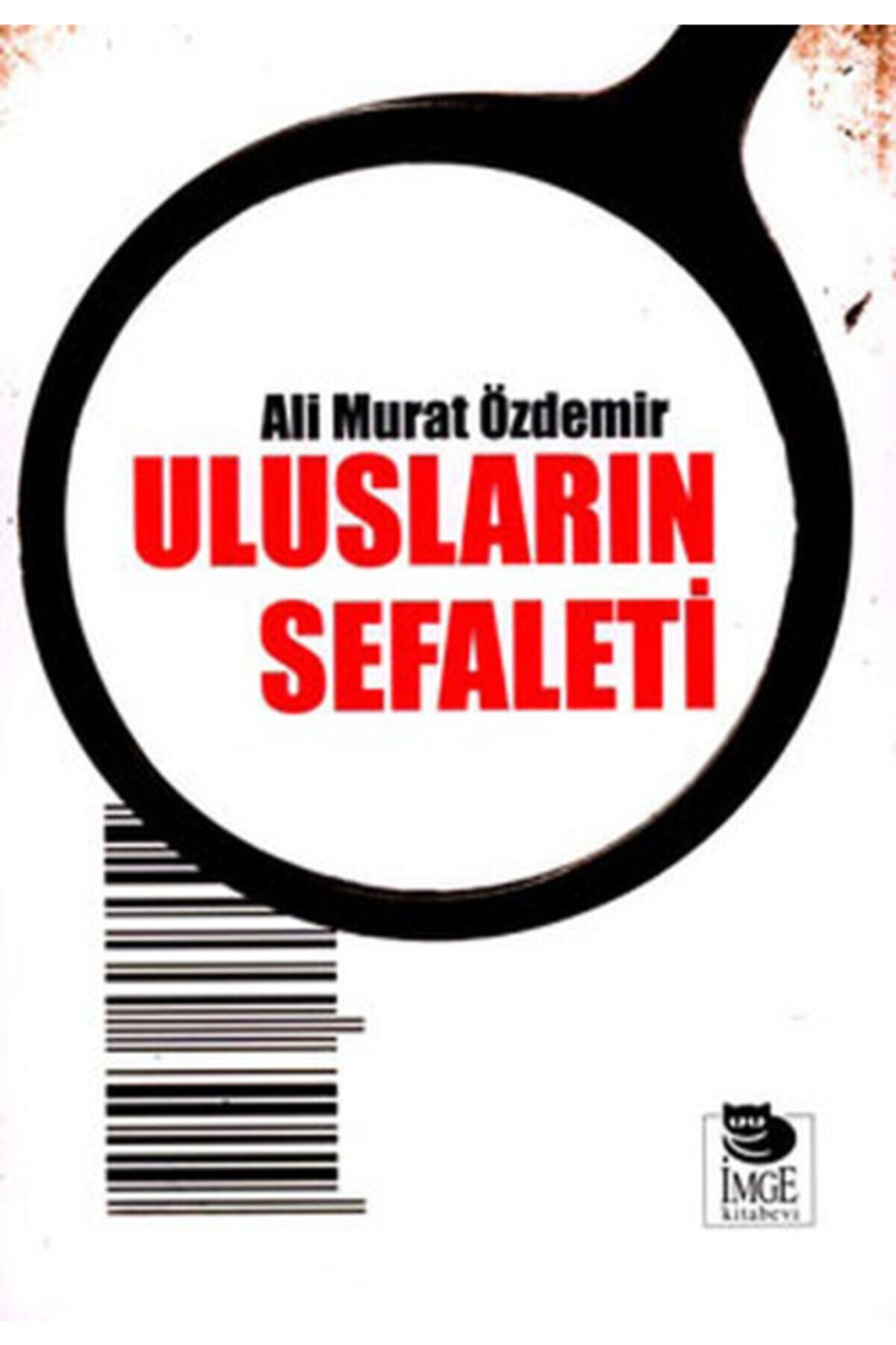 İmge Kitabevi Yayınları Ulusların Sefaleti
