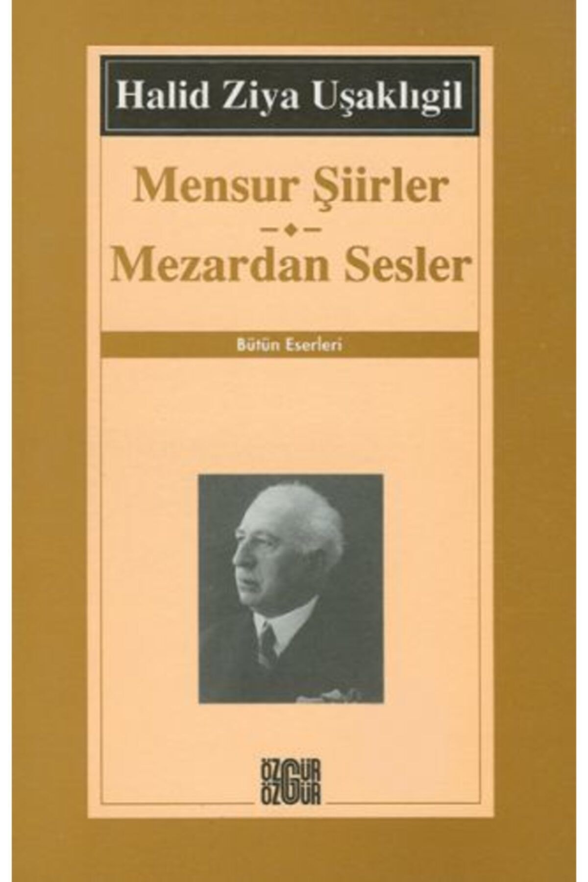 Özgür Yayınları Mensur Şiirler / Mezardan Sesler