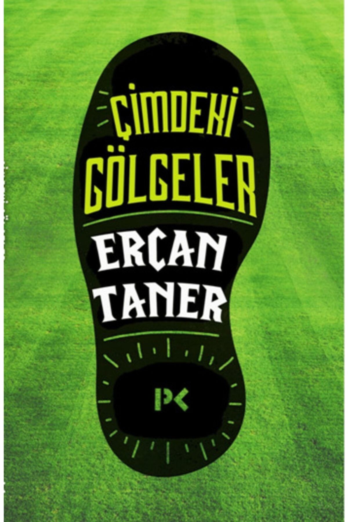köksal kitabevi Çimdeki Gölgeler
