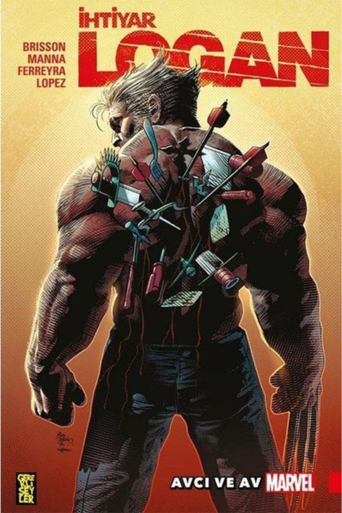 Gerekli Şeyler Yayıncılık Ihtiyar Logan 9 - Avcı Ve Av