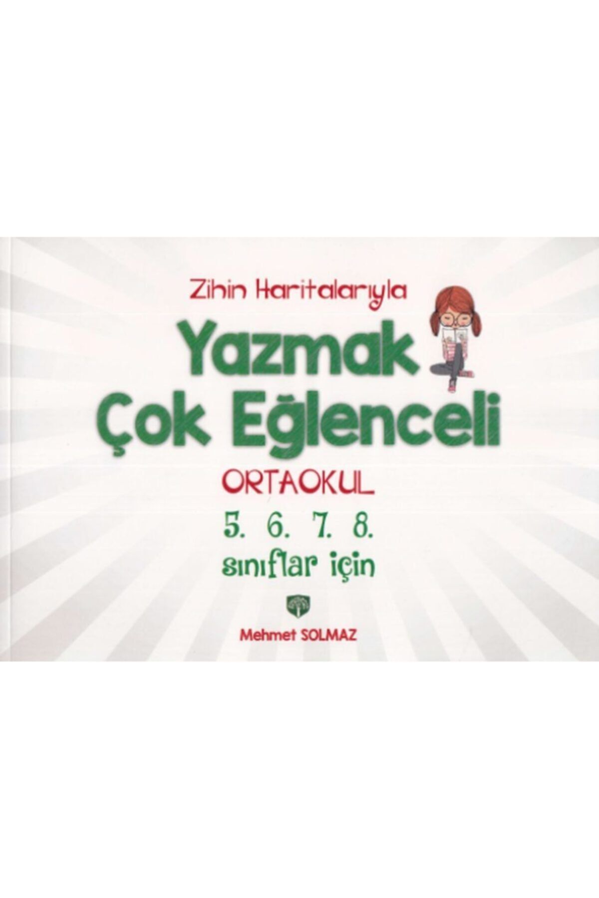 Parıltı Yayınları Zihin Haritalarıyla Yazmak Çok Eğlenceli· Ortaokul 5.6.7.8.sınıflar Için
