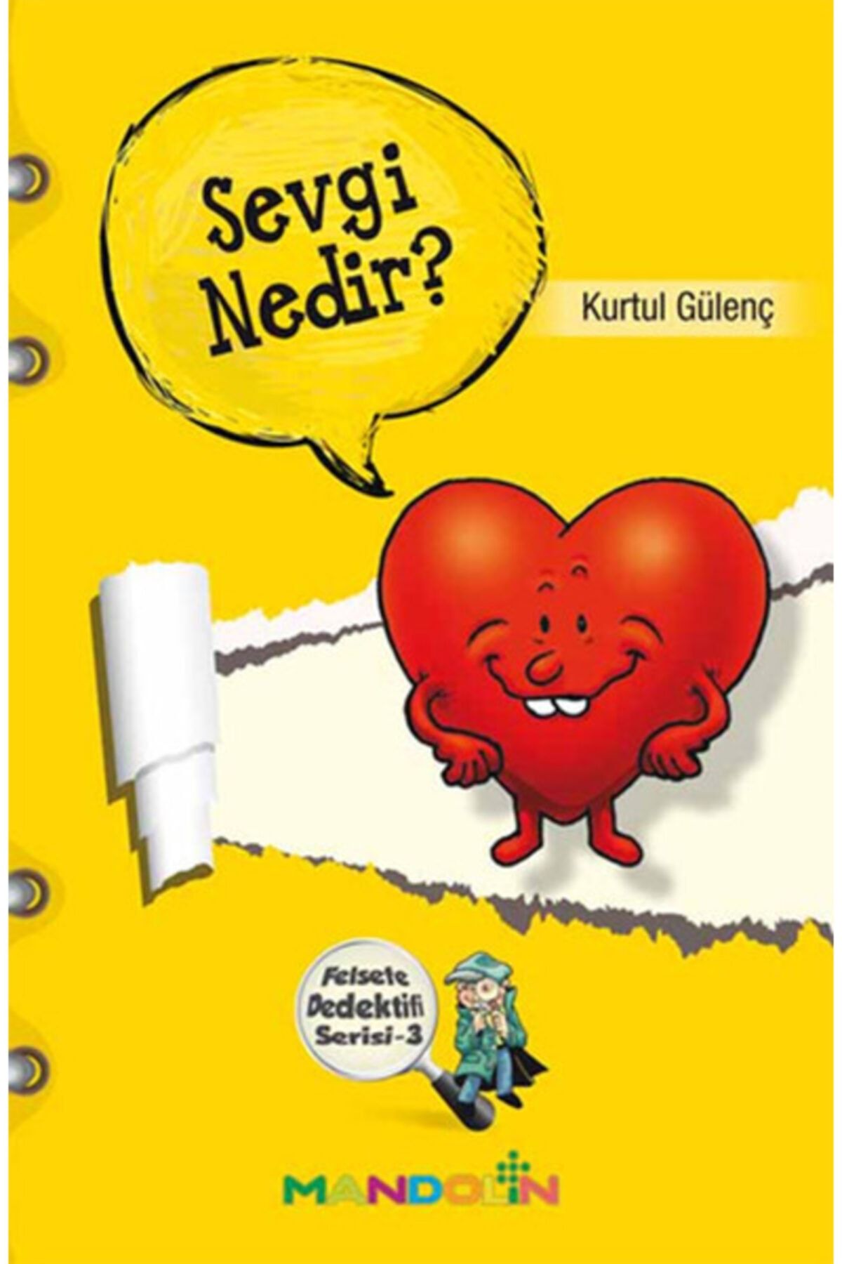 Beşir Kitabevi Sevgi Nedir  Felsefe Dedektifi Serisi-3