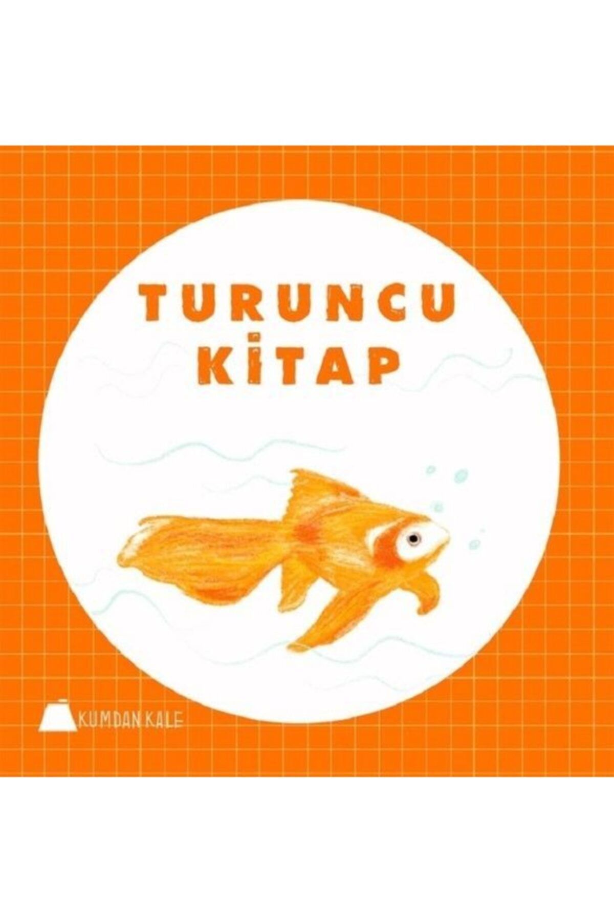 KUMDAN KALE Turuncu Kitap