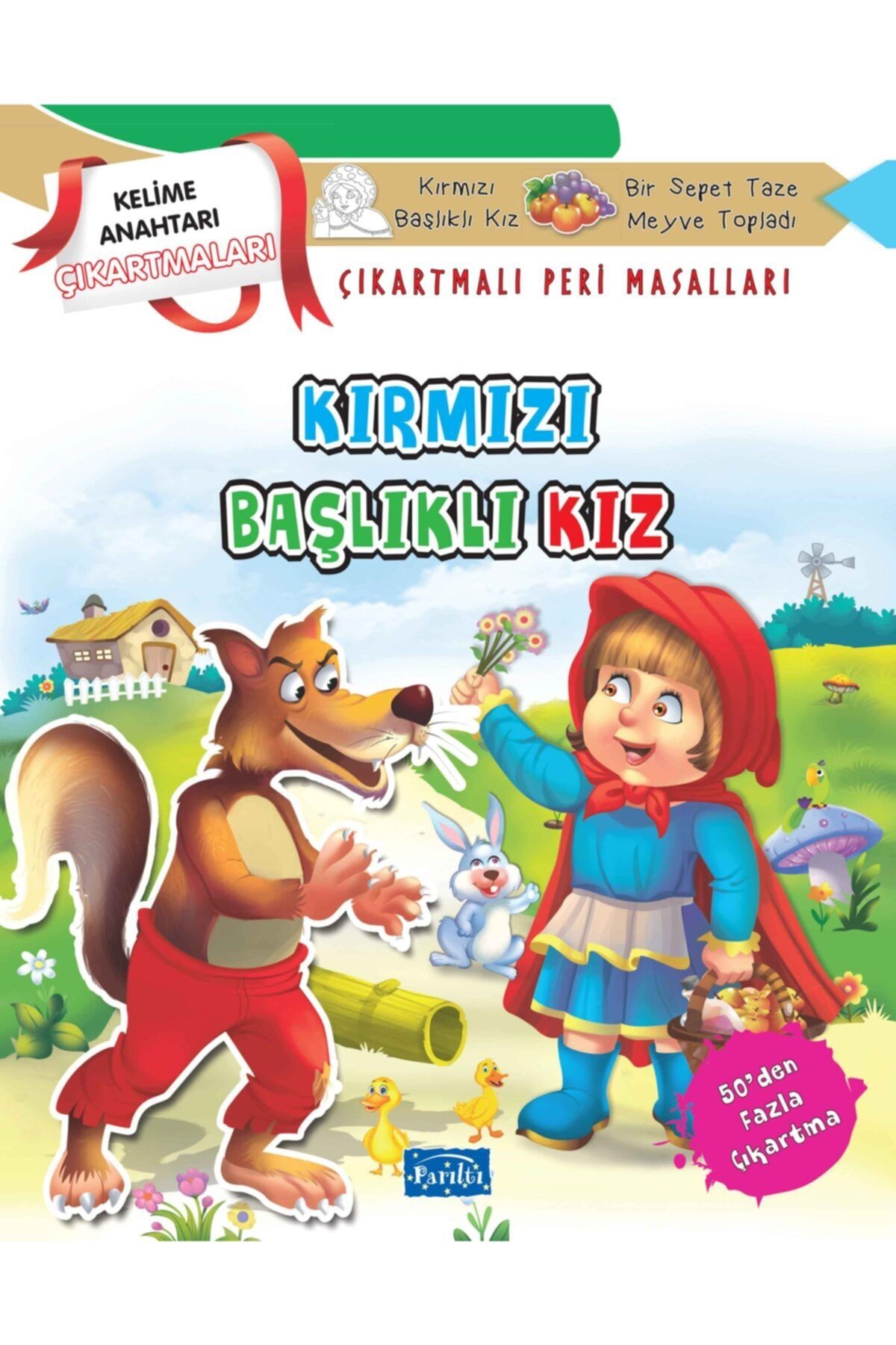 Yumurcak Yayınları Kırmızı Başlıklı Kız - Çıkartmalı Peri Masalları