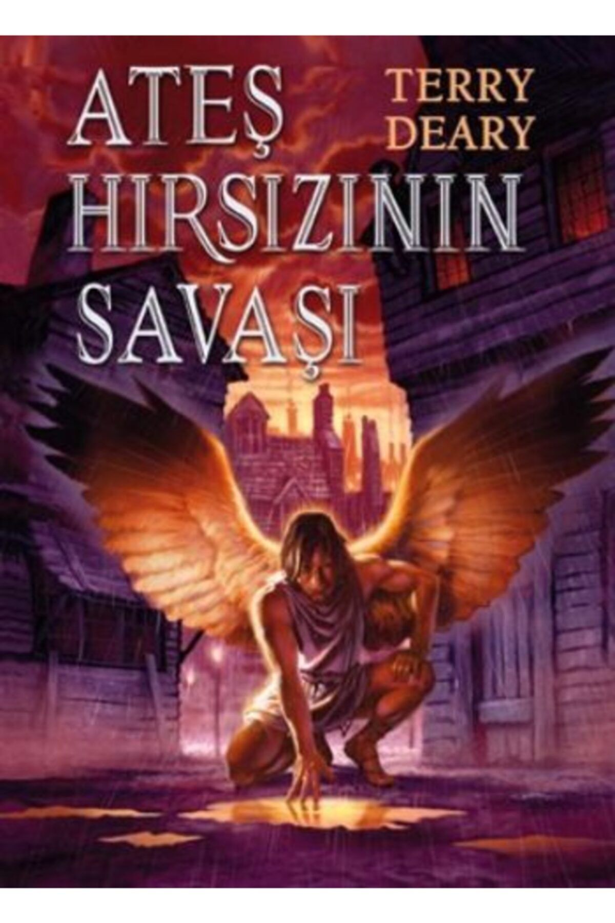 Uğurböceği Yayınları Ateş Hırsızının Savaşı