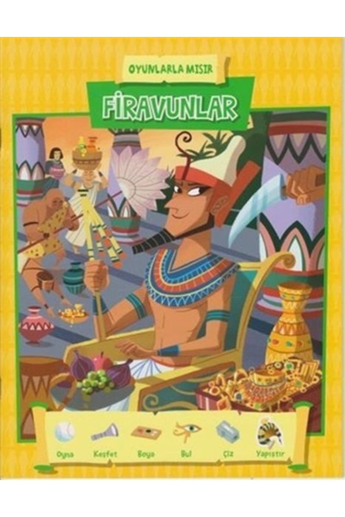 Sonsuz Kitap Yayınları Firavunlar - Oyunlarla Mısır