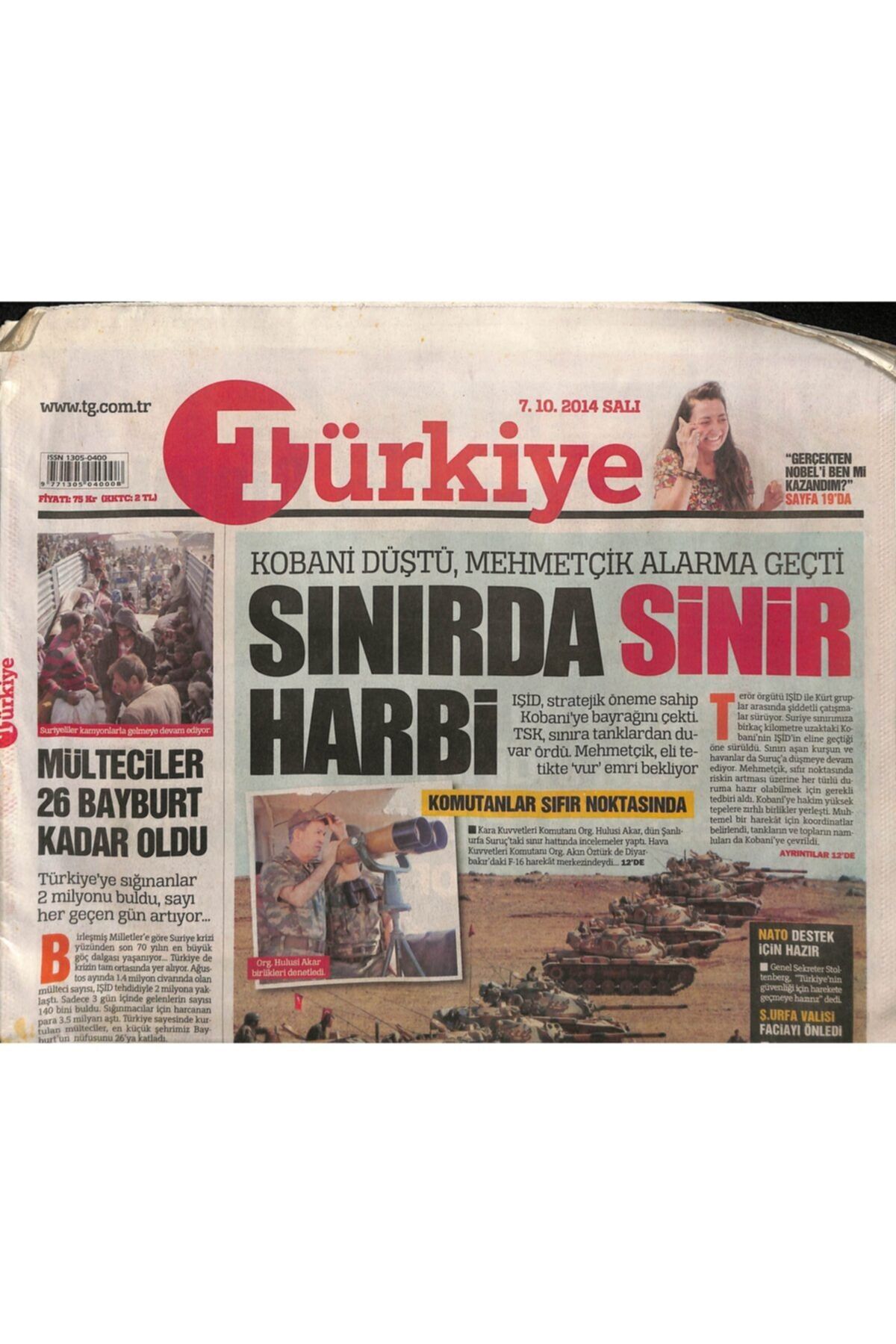 Gökçe Koleksiyon Türkiye Gazetesi 7 Ekim 2014 - Kobani Düştü , Mehmetçik Alarma Geçti , Sınırda Sinir Harbi