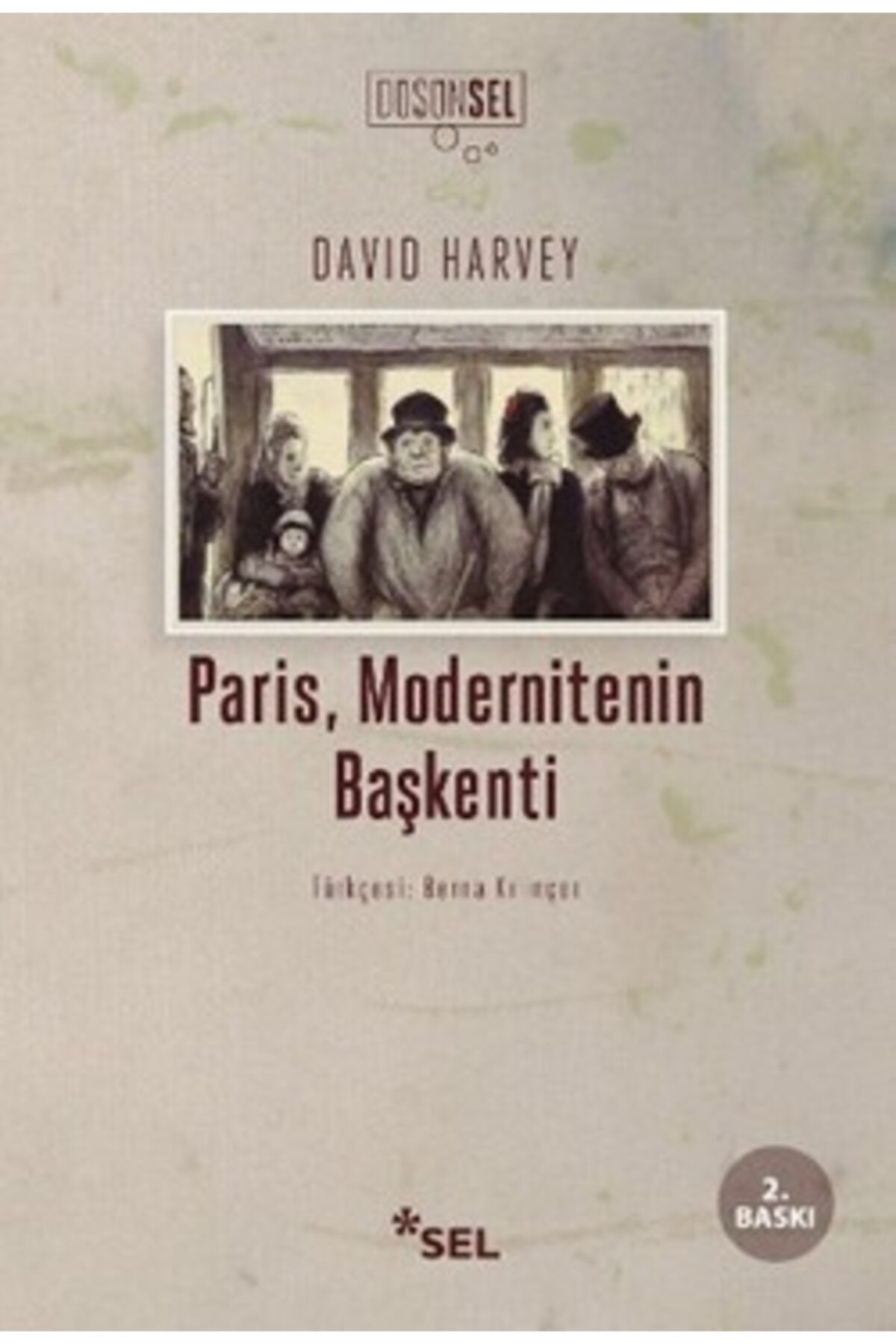 Sel Yayıncılık Paris, Modernitenin Başkenti