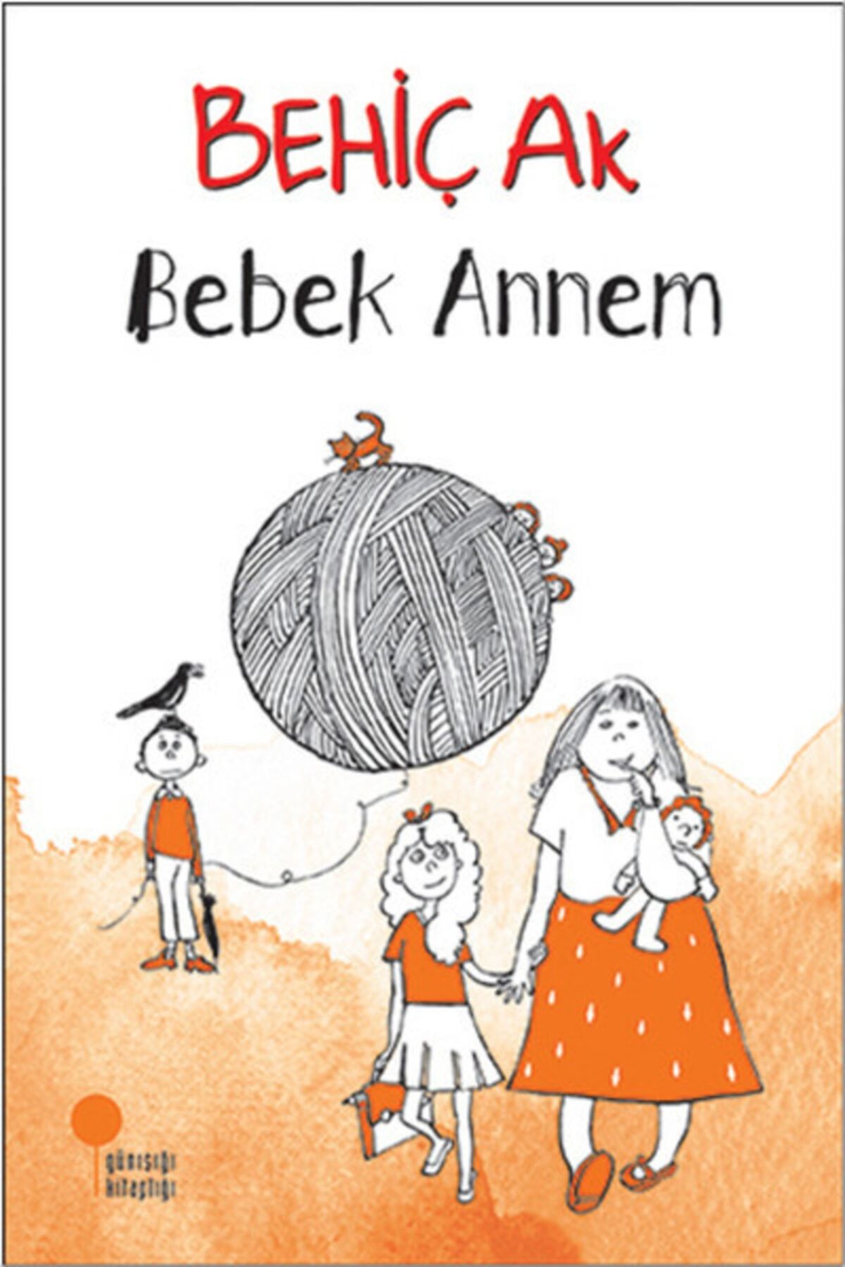 Günışığı Kitaplığı Bebek Annem