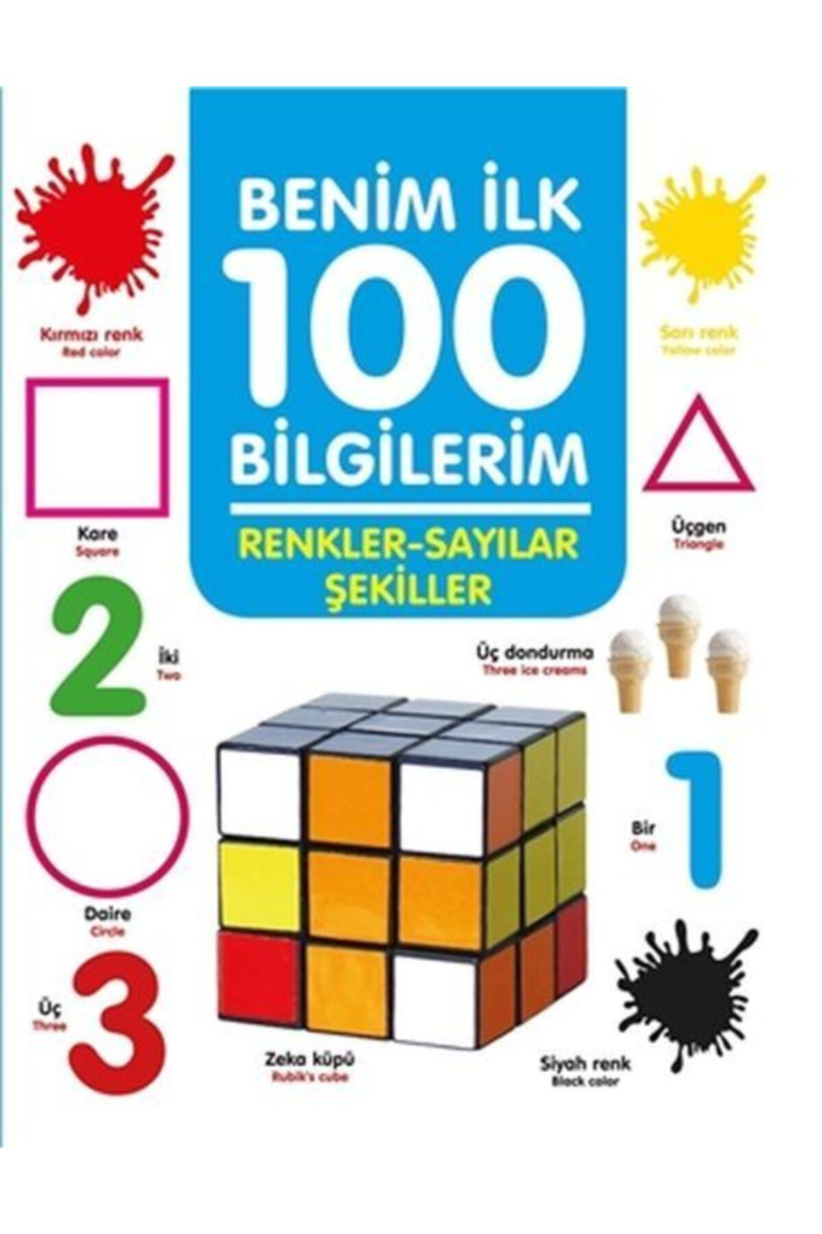 Yumurcak Yayınları Renkler-sayılar-şekiller - Benim Ilk 100 Bilgilerim