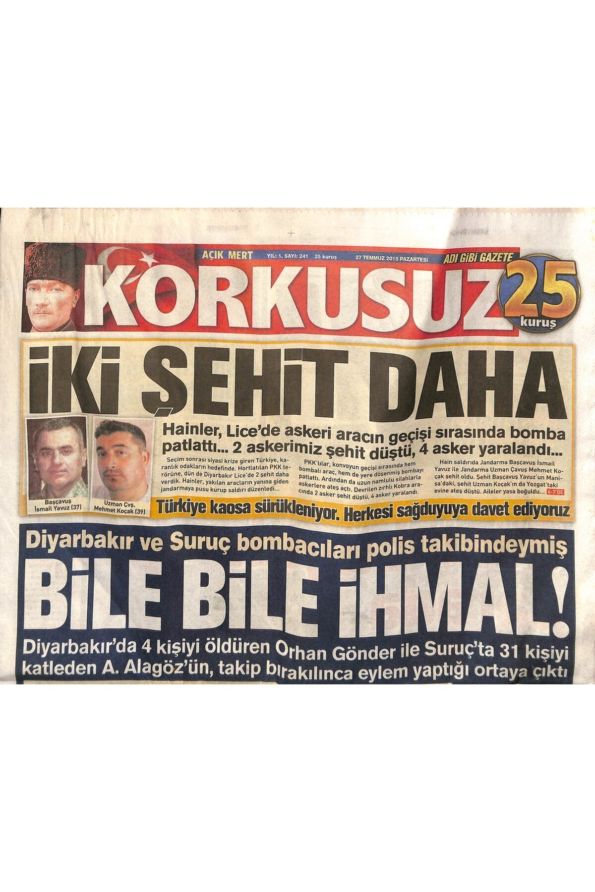 Gökçe Koleksiyon Korkusuz Gazetesi 27 Temmuz 2015 - 239 Yolcu Ege'de Ölümden Döndü