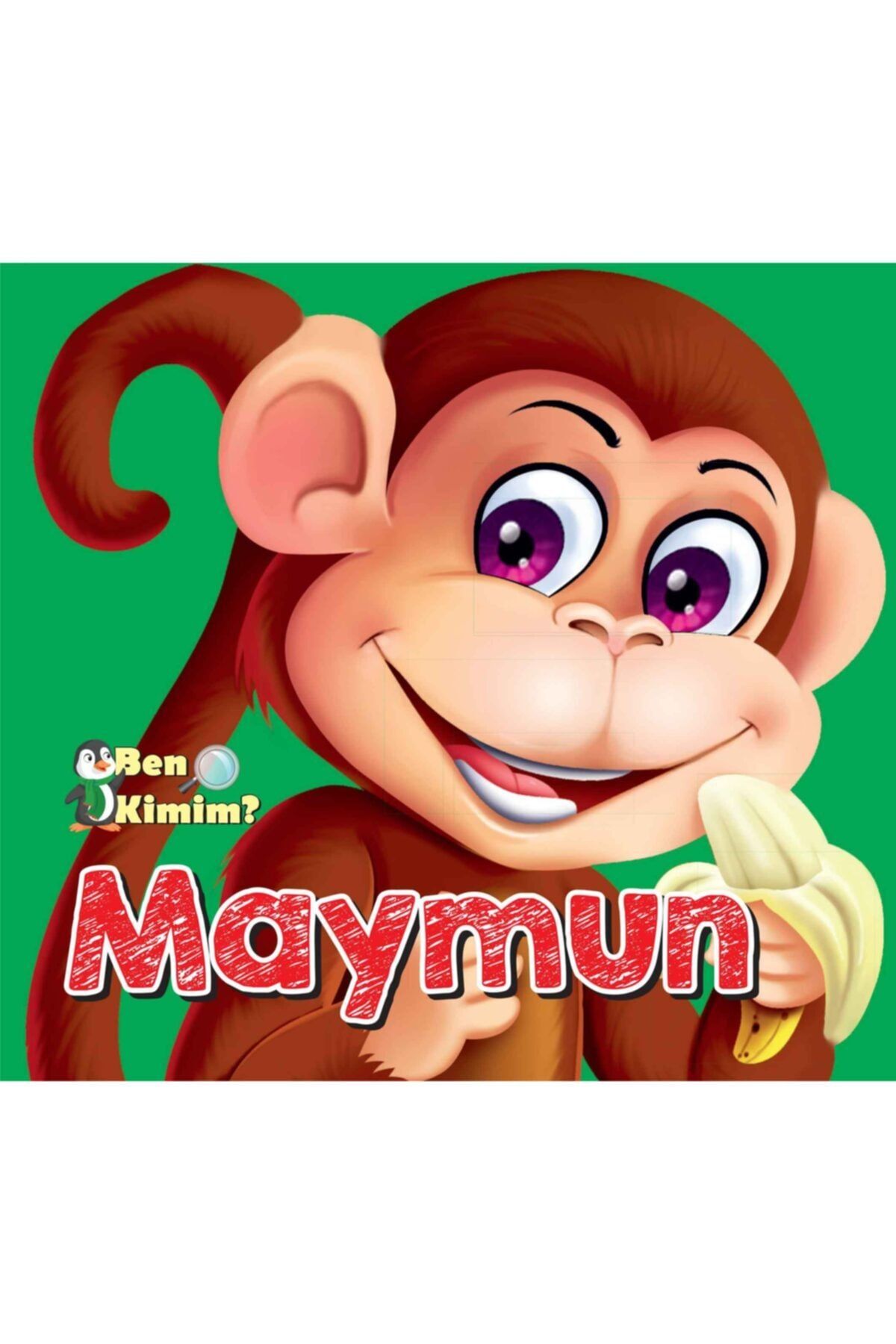 Beşir Kitabevi Ben Kimim  - Maymun