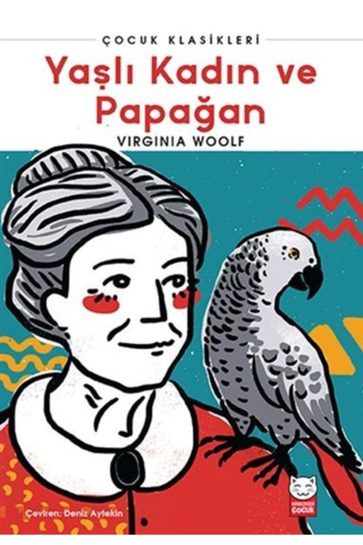 Yumurcak Yayınları Yaşlı Kadın Ve Papağan