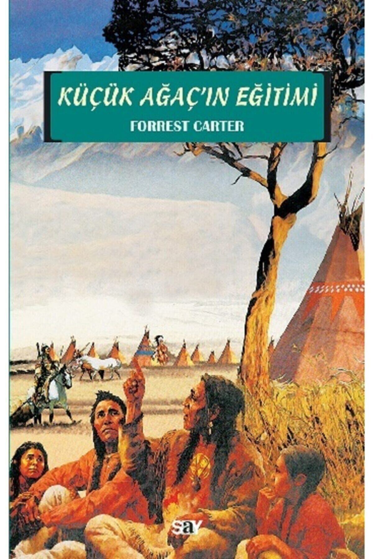 Say Yayınları Küçük Ağaç’ın Eğitimi