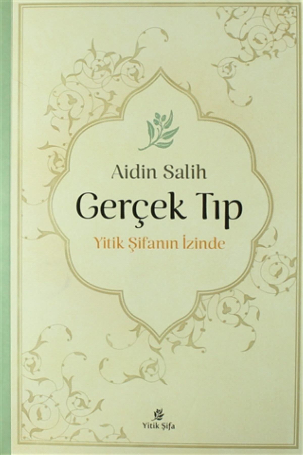 Yitik Şifa Yayıncılık Gerçek Tıp; Yitik Şifanın Izinde