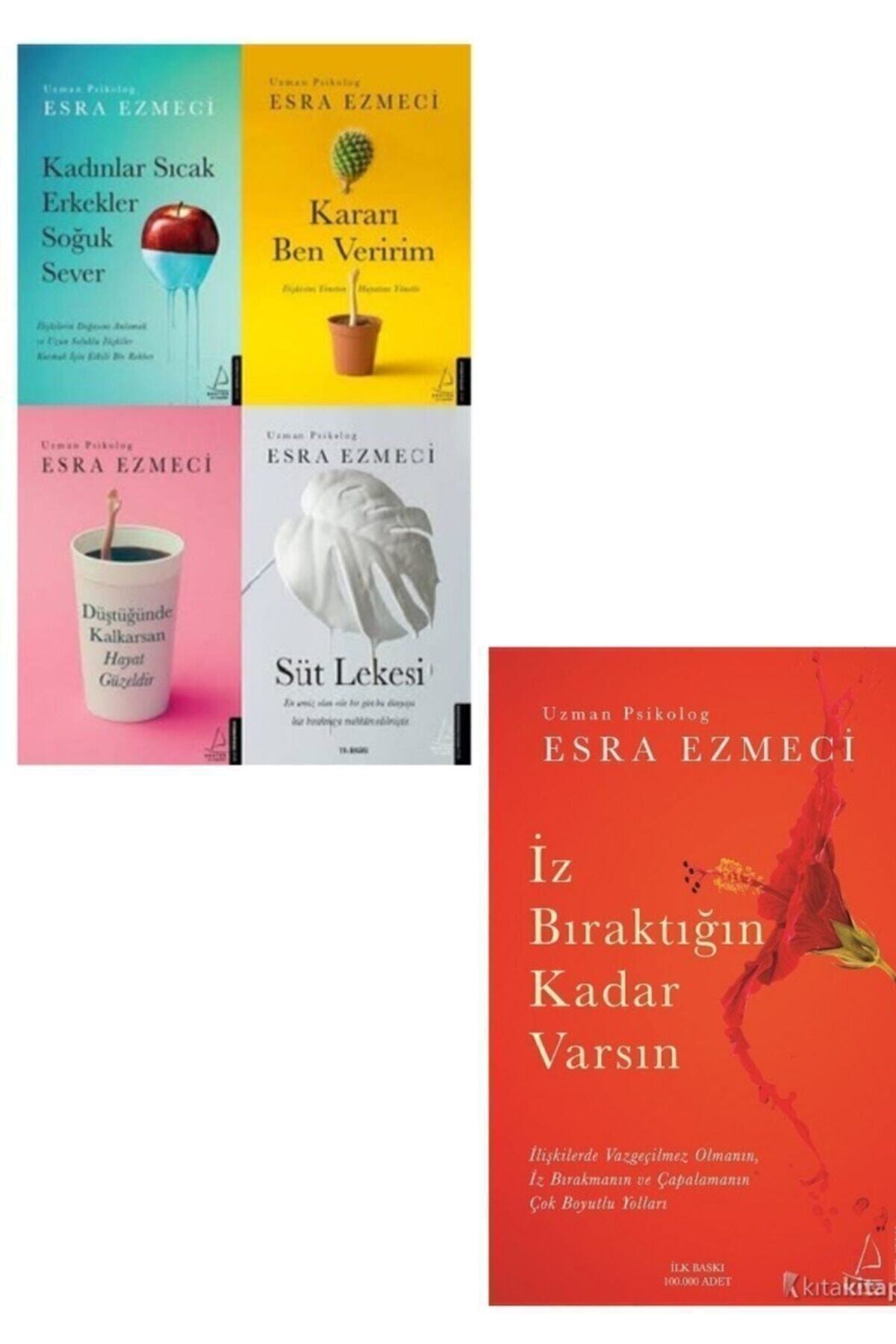 Karakarga Yayınları Iz Bıraktığın Kadar Varsın - Kararı Ben Veririm - Süt Lekesi - Esra Ezmeci 5 Kitap Set