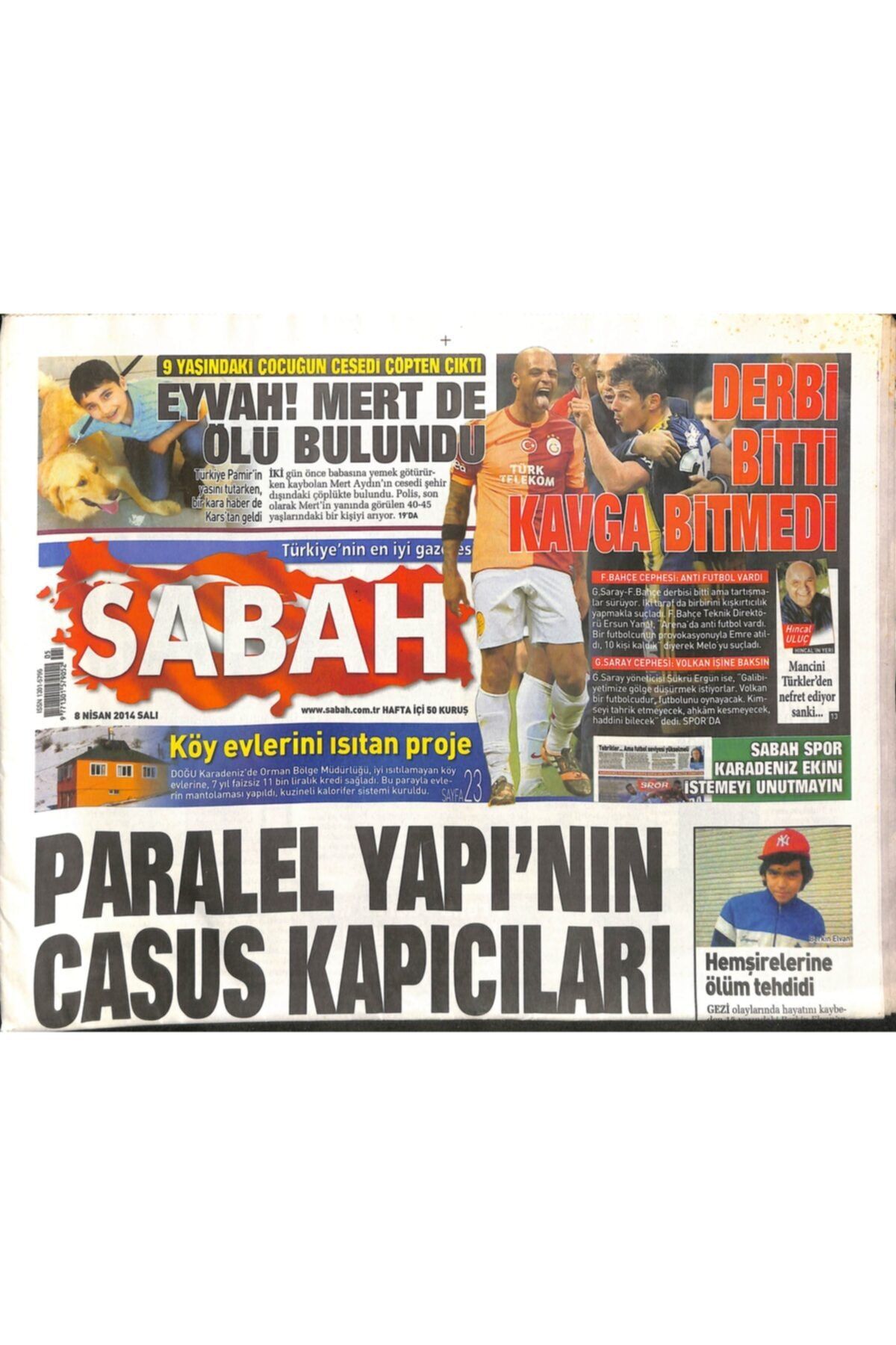 Gökçe Koleksiyon Sabah Gazetesi 8 Nisan 2014 Ukrayna'nın Bir Parçası Daha Koptu Köy Evlerini Isıtan Proje