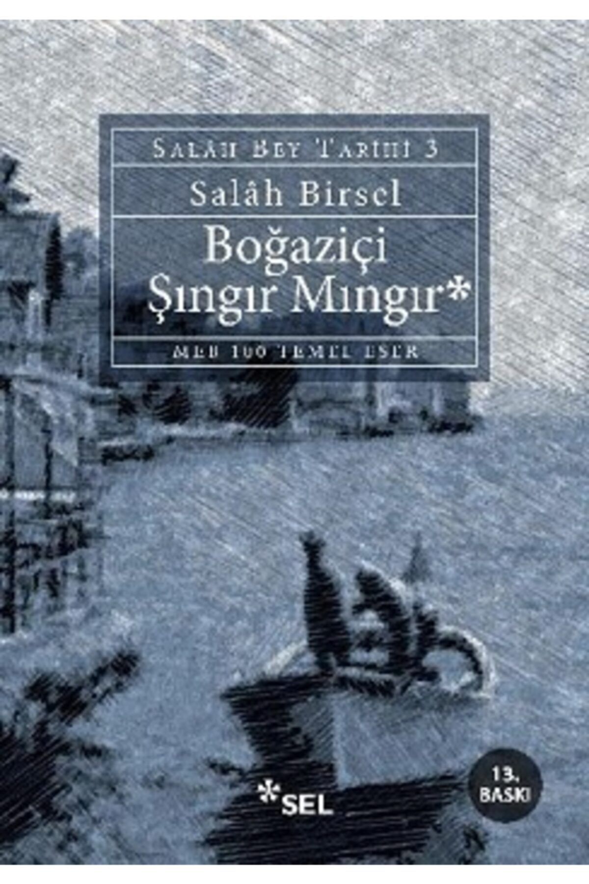 Sel Yayıncılık Boğaziçi Şıngır Mıngır (salah Bey Tarihi 3)