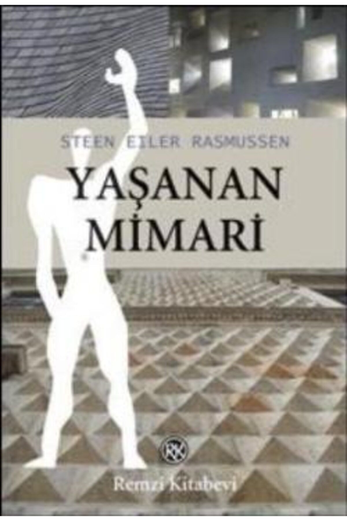 köksal kitabevi Yaşanan Mimari